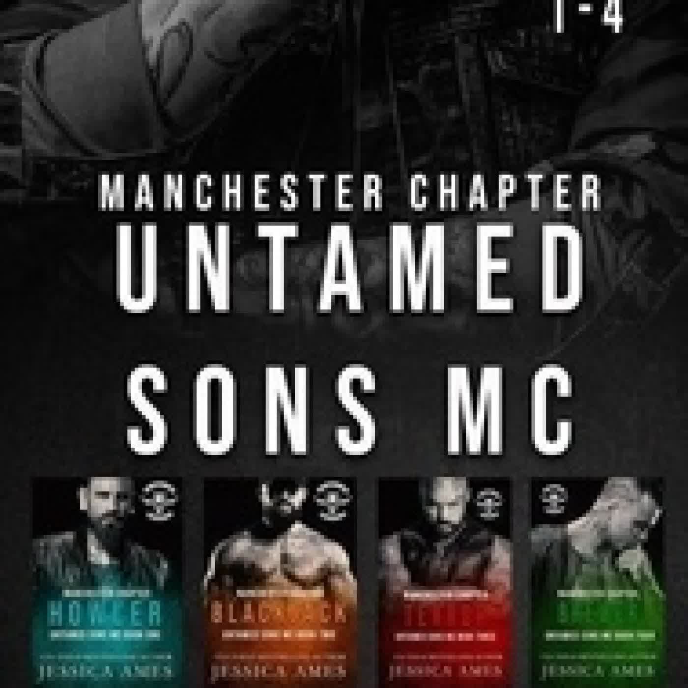 Lire en ligne : Untamed Sons MC Manchester Chapter 1-4 - Untamed Sons MC Manchester Chapter Collection, #1