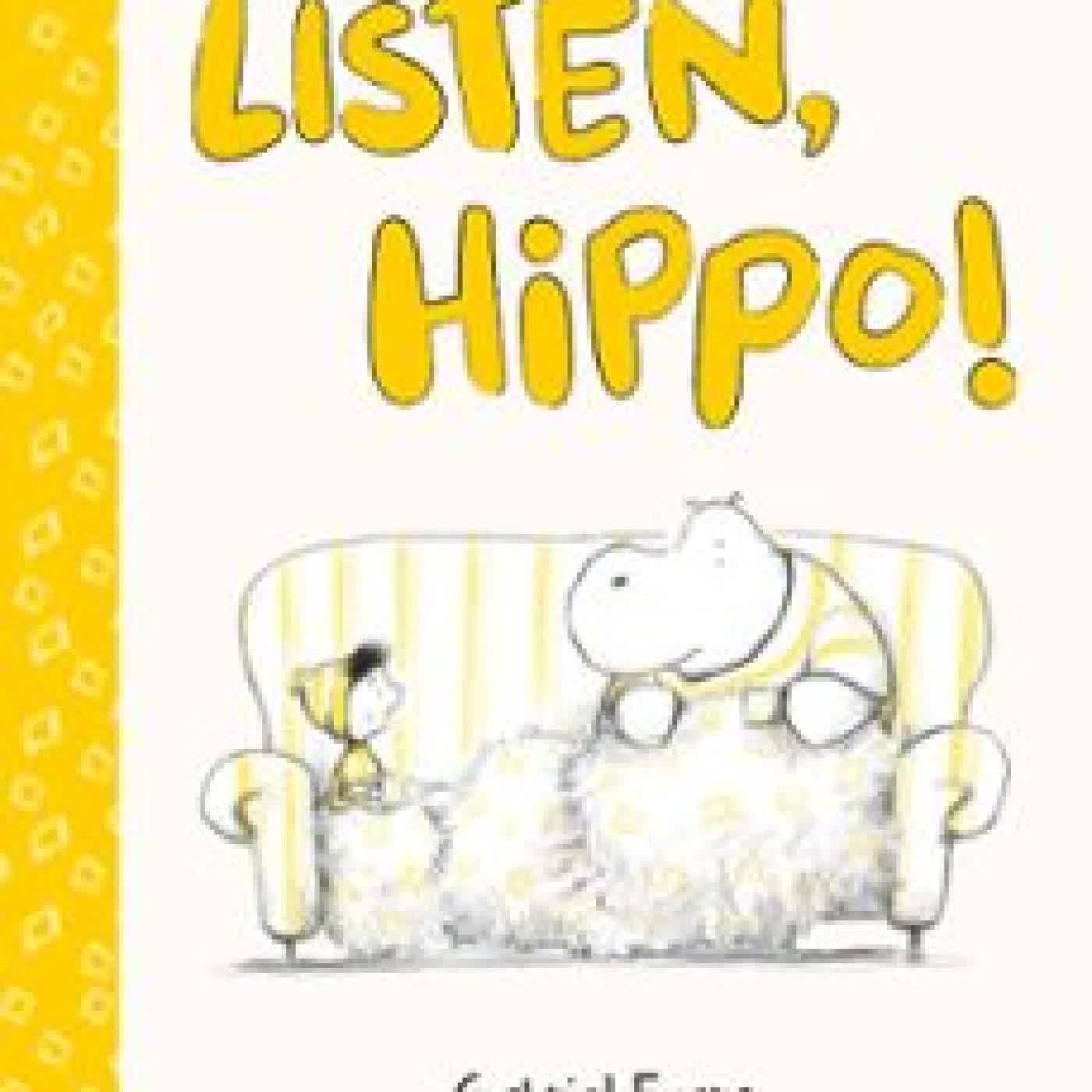 LISTEN, HIPPO! GABRIEL EVANS