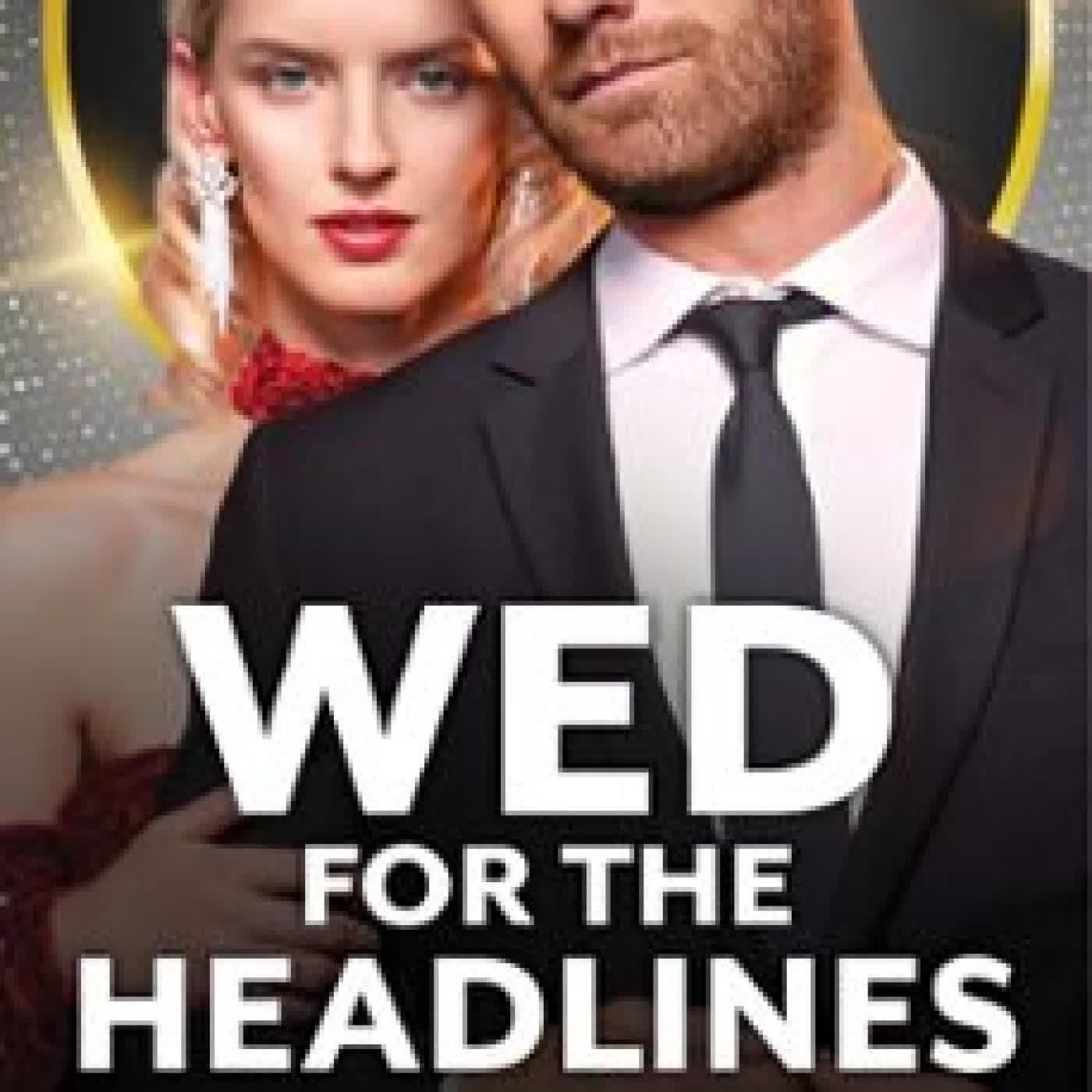 WED FOR THE HEADLINES EMMY GRAYSON