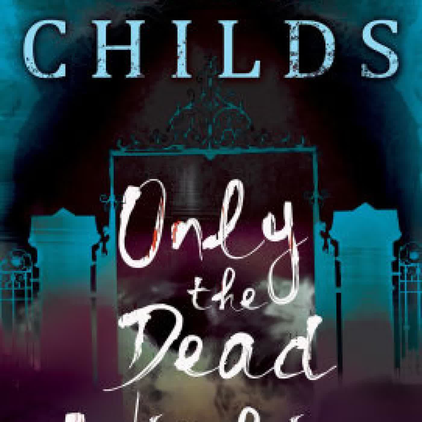 Only the Dead Within by Lisa Childs on Iphone New Format
