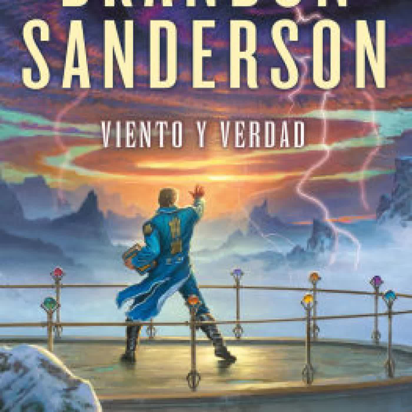 Read online: Viento y verdad / Wind and Truth by Brandon Sanderson, Manuel Viciano Delibano, David Tejera Expósito