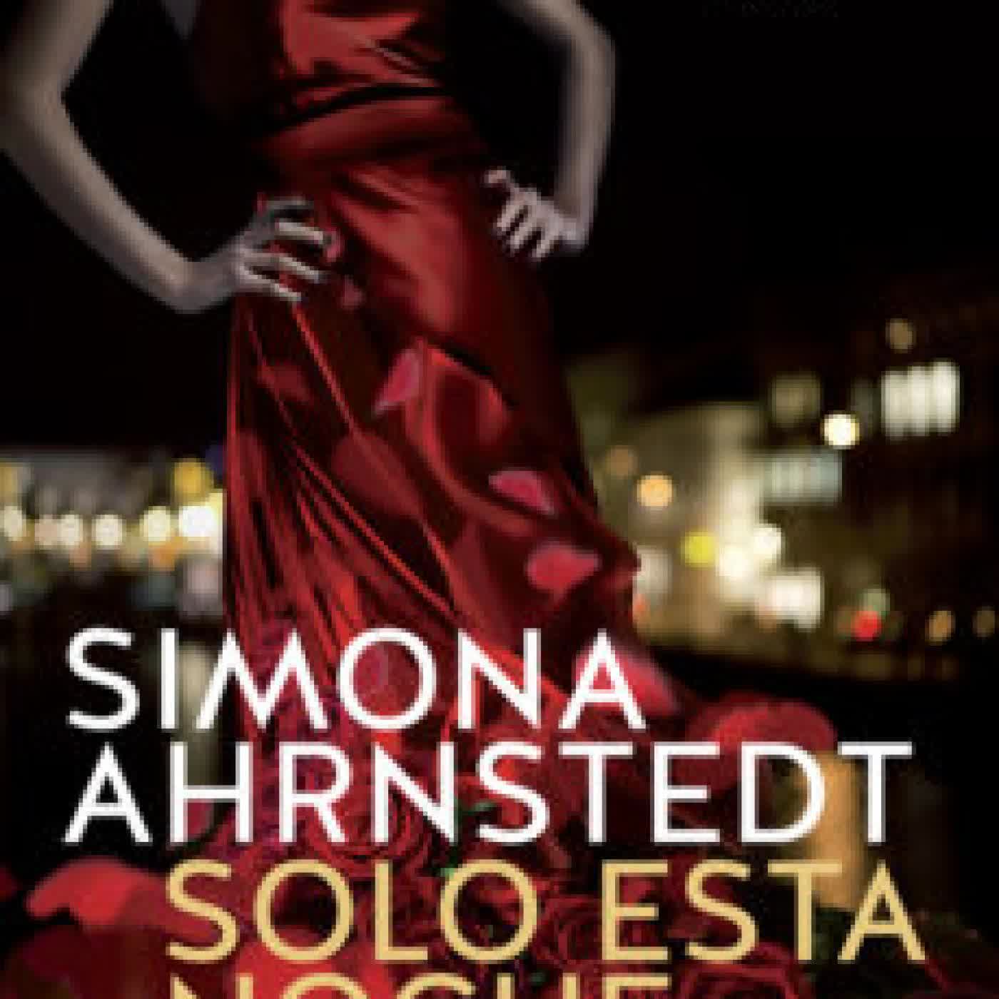 SOLO ESTA NOCHE (SOLO TÚ 1) SIMONA AHRNSTEDT