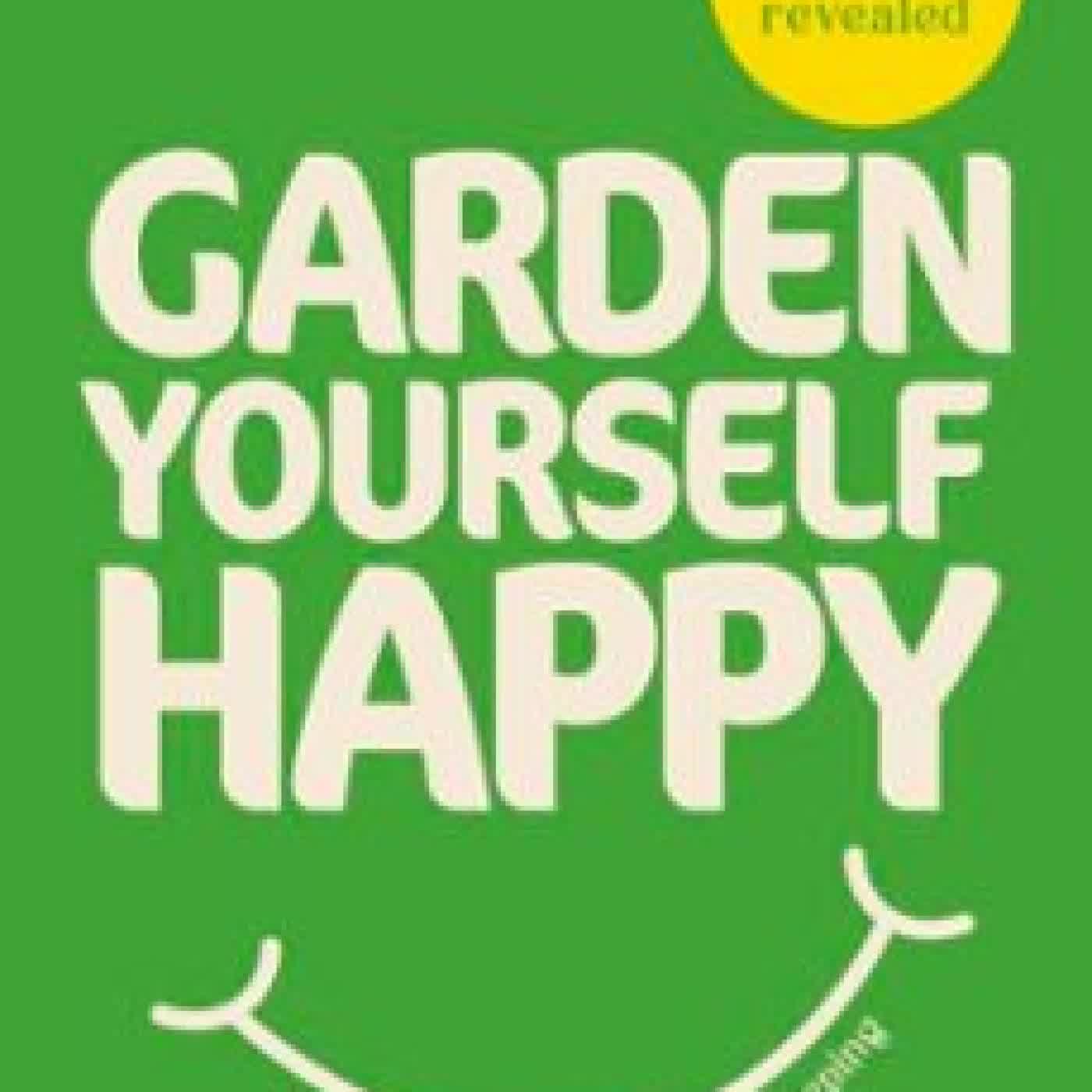 GARDEN YOURSELF HAPPY JONNY HINCKS