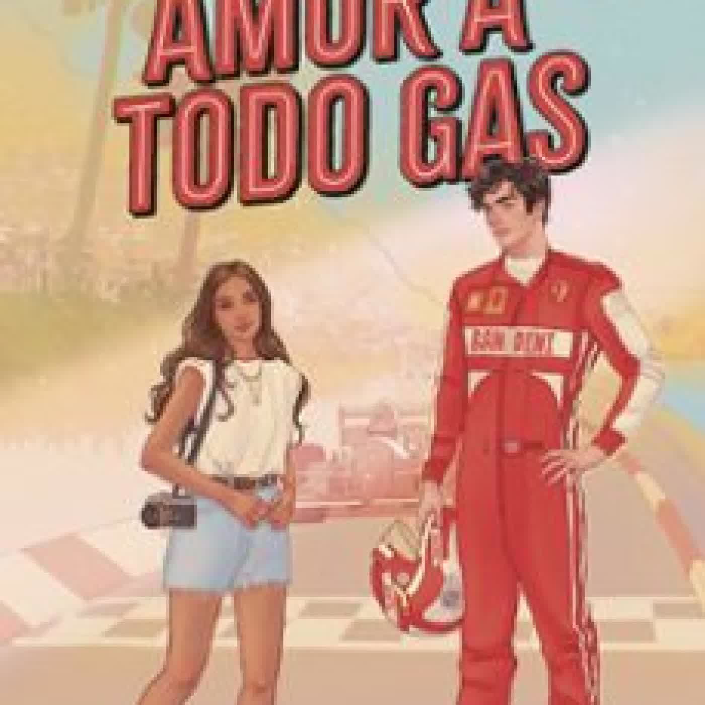 AMOR A TODO GAS LAUREN ASHER