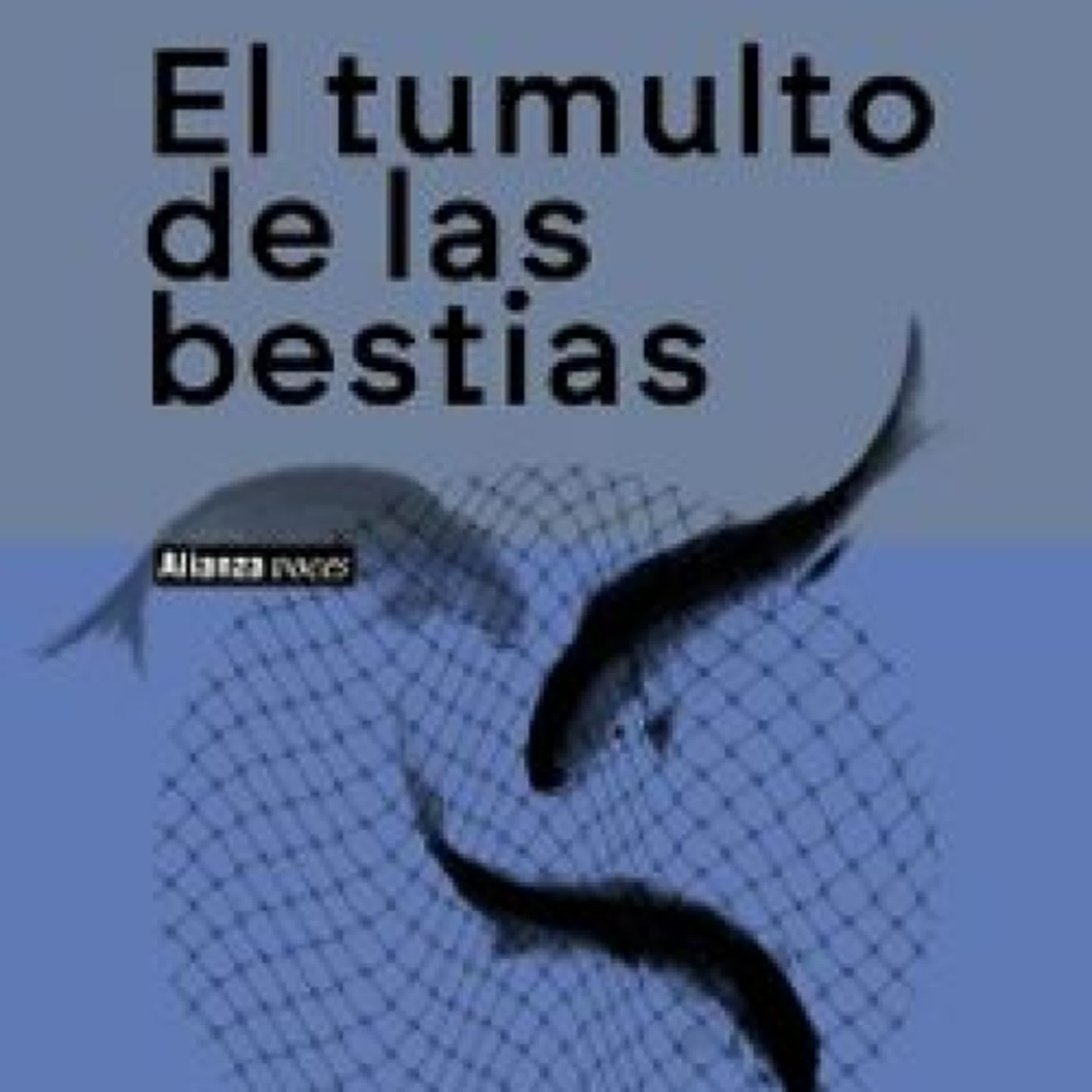EL TUMULTO DE LAS BESTIAS Yukio Mishima