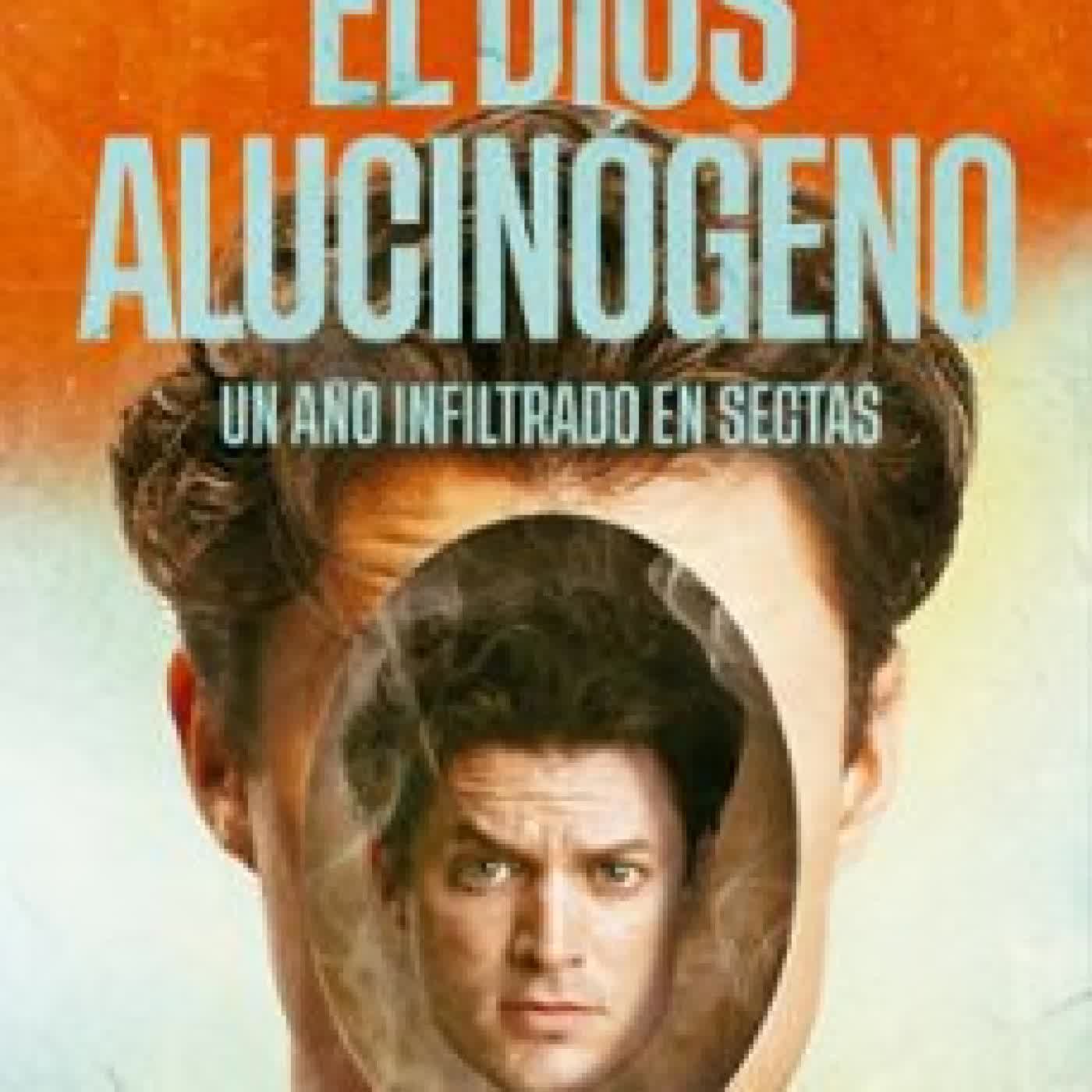 EL DIOS ALUCINÓGENO CARLES TAMAYO, ANABÉ TARROU