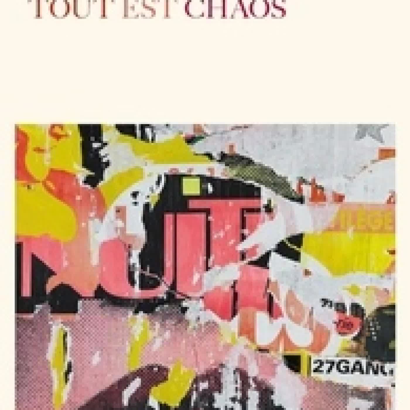 Lire en ligne : Tout est chaos