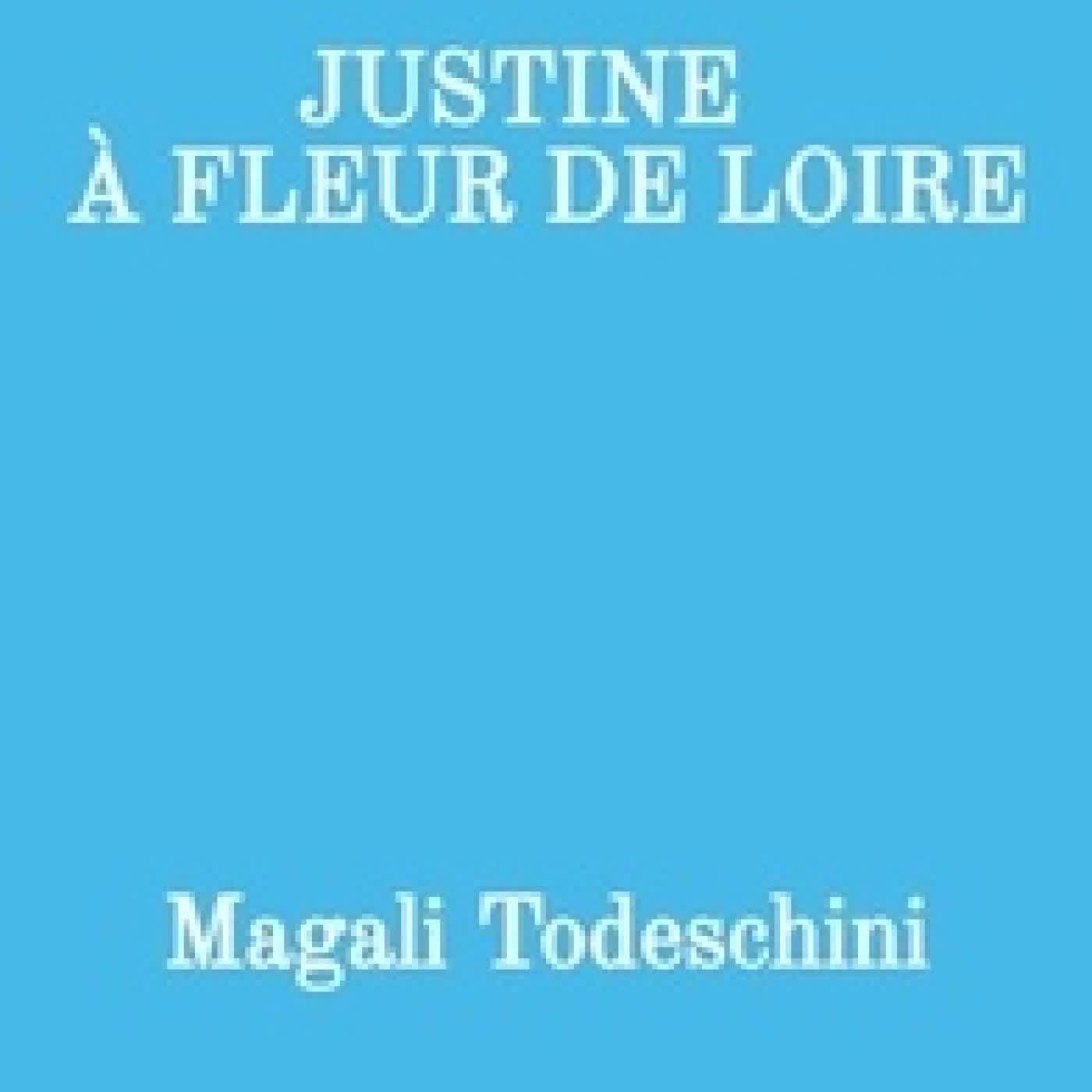 Télécharger Pdf Justine à fleur de Loire