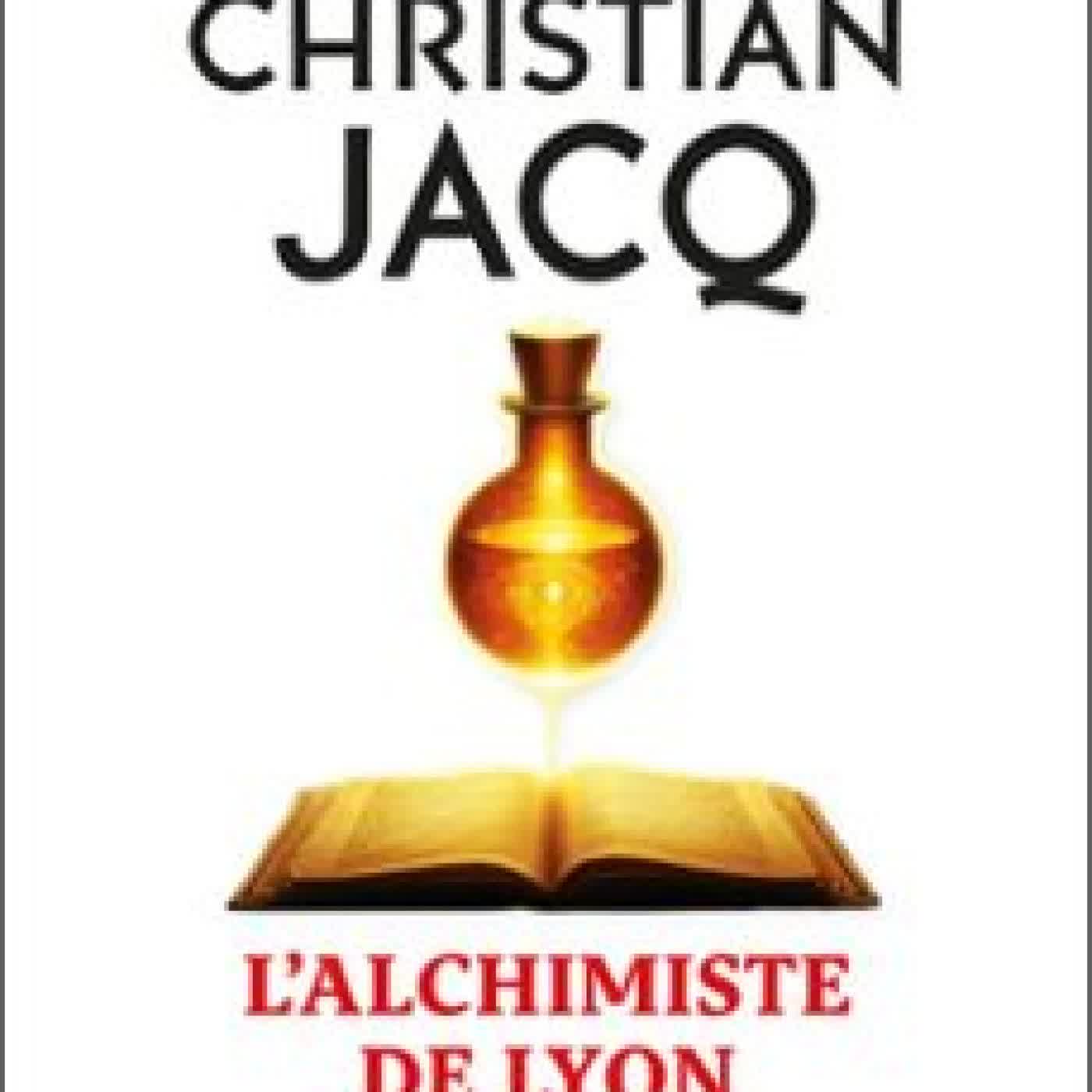 LES ENQUÊTES DE L'INSPECTEUR HIGGINS - TOME 59 L'ALCHIMISTE DE LYON Christian Jacq