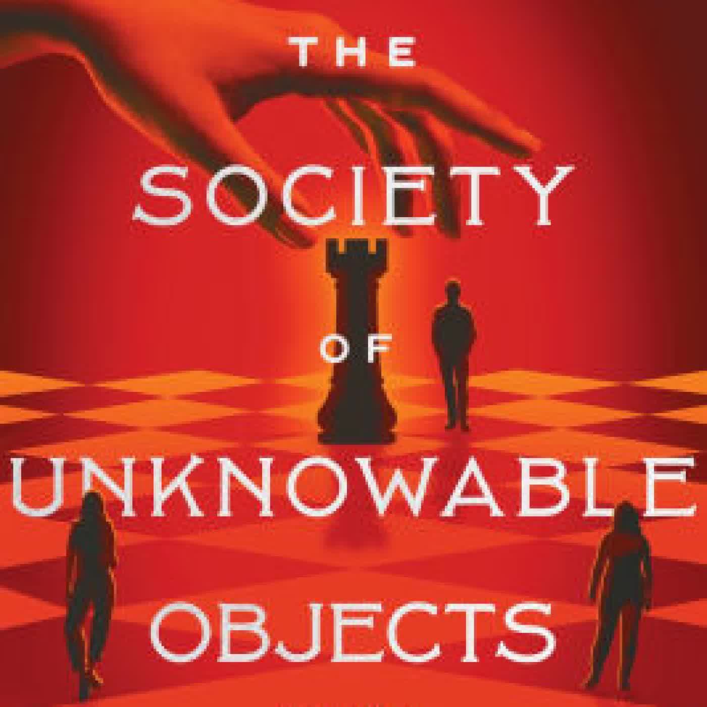 The Society of Unknowable Objects: A Novel by Gareth Brown on Iphone New Format