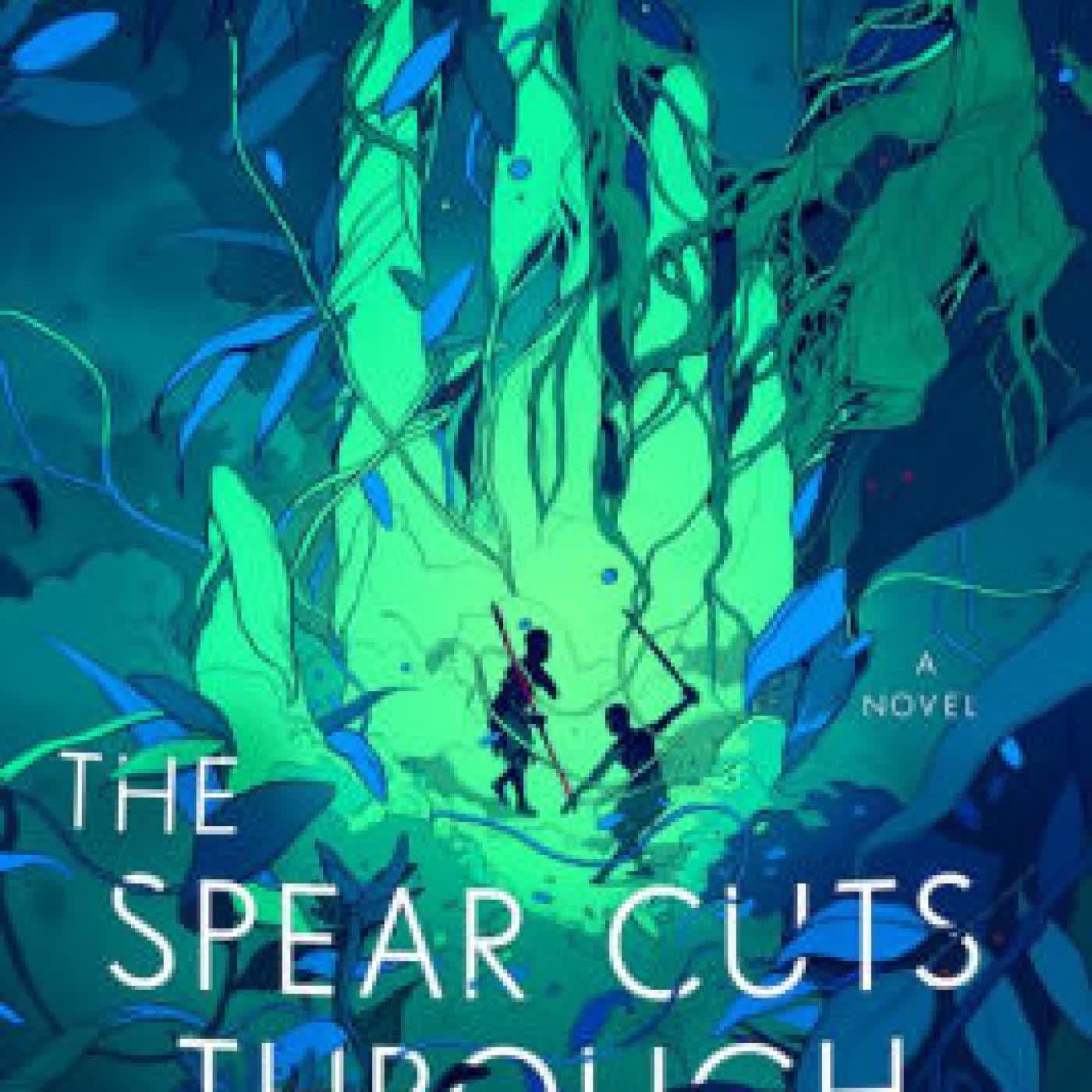 The Spear Cuts Through Water: A Novel by Simon Jimenez on Iphone New Format