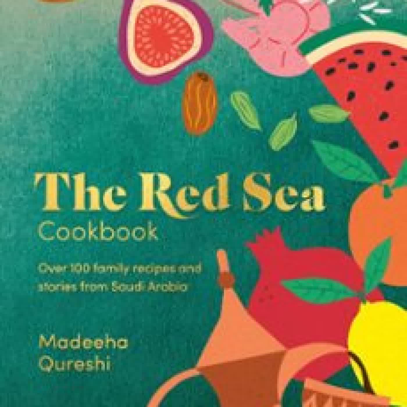 THE RED SEA COOKBOOK MADEEHA QURESHI