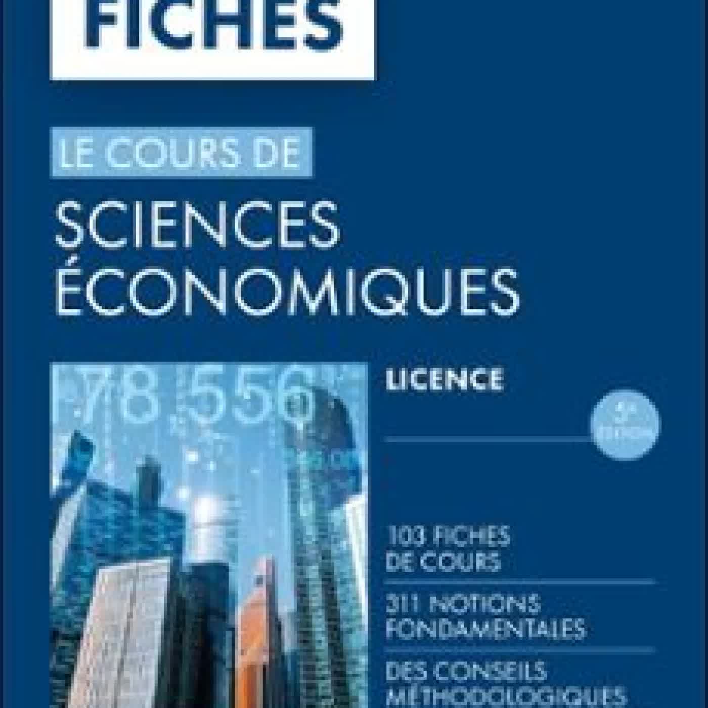 SCIENCES ÉCONOMIQUES - TOUT EN FICHES - 5E ÉD. BERTRAND BLANCHETON