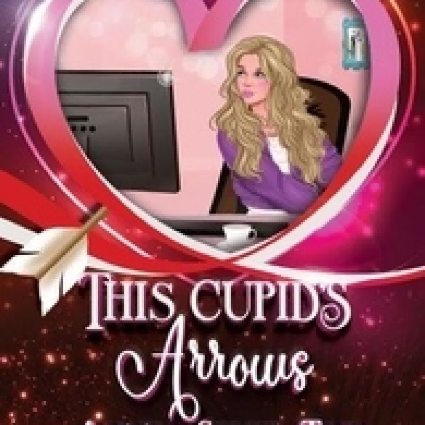 Télécharger Pdf This Cupid's Arrows Always Strike True - Spirit Hollow