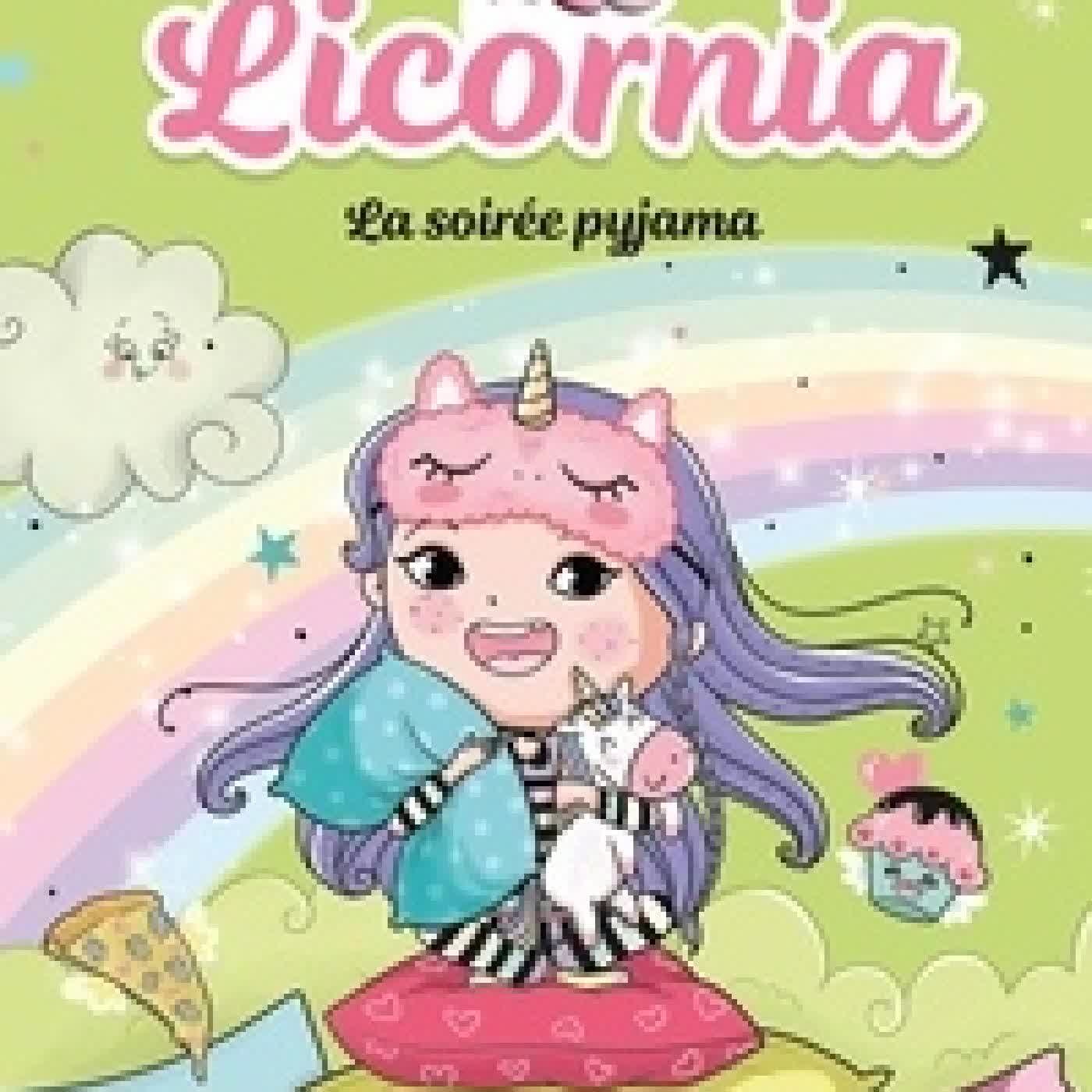 Lire en ligne : Licornia Tome 10La soirée pyjama