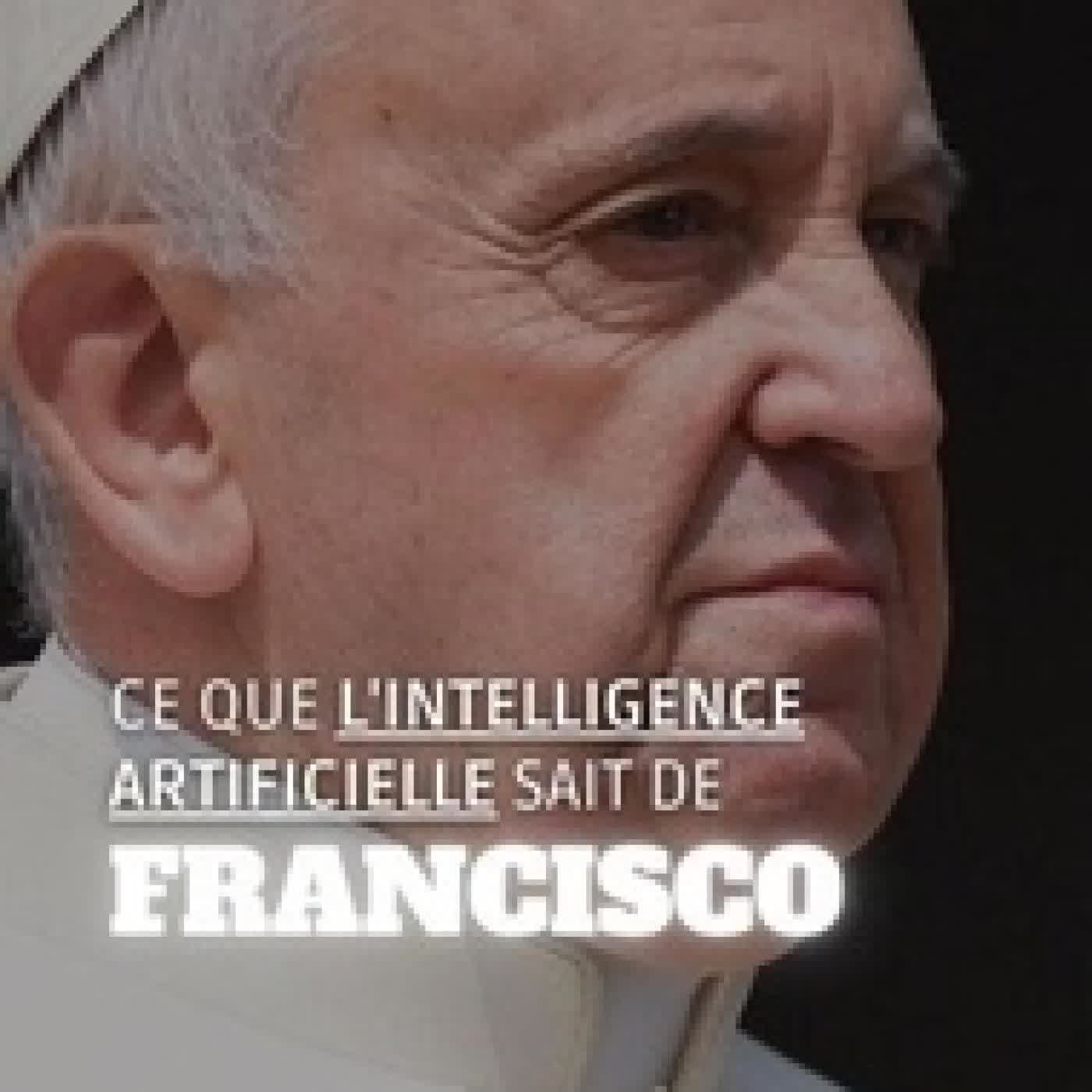 Télécharger Pdf Ce Que L'intelligence Artificielle Sait De Francisco: Le Pape Qui A Défié Les Traditions - Ce Que l'Intelligence Artificielle Sait