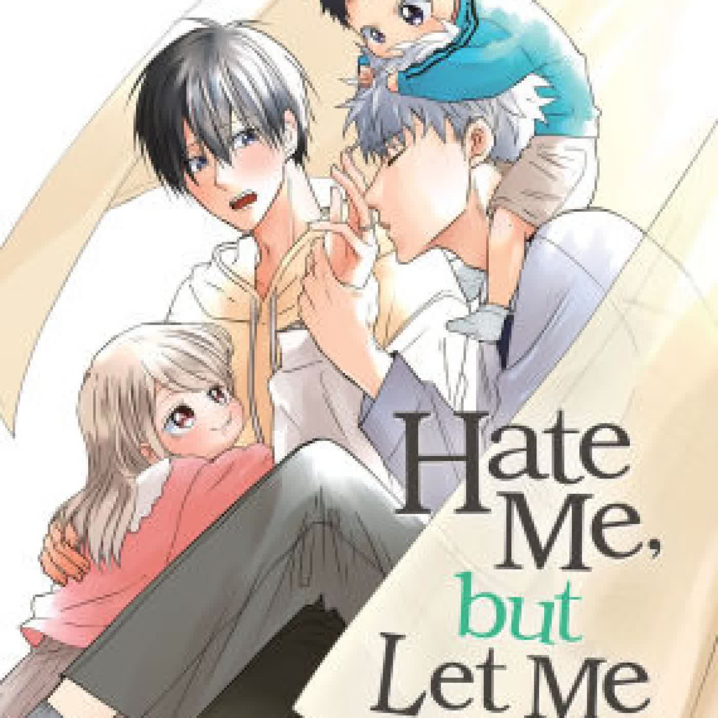 Hate Me, but Let Me Stay Vol. 4 by Hijiki on Iphone New Format
