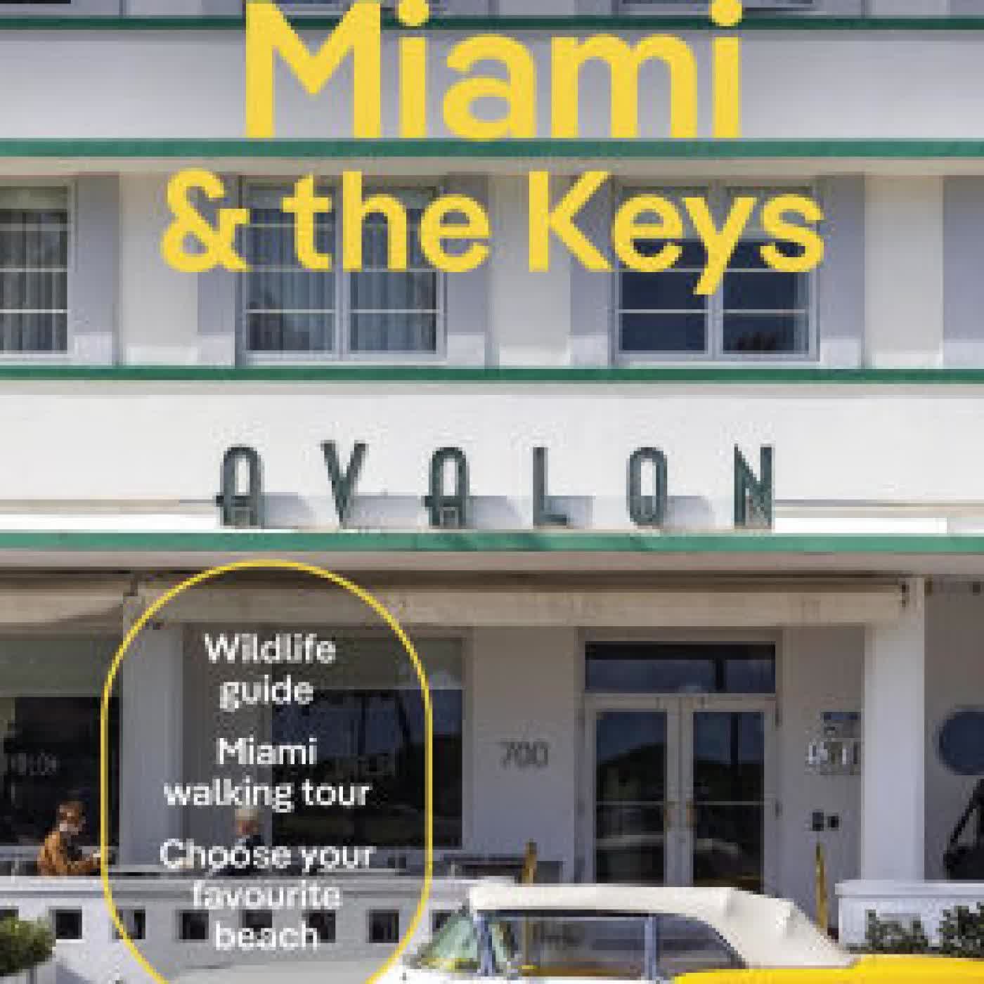 Read online: Lonely Planet Miami & the Keys by Jesse Scott, Terry Ward, Michael Wardian