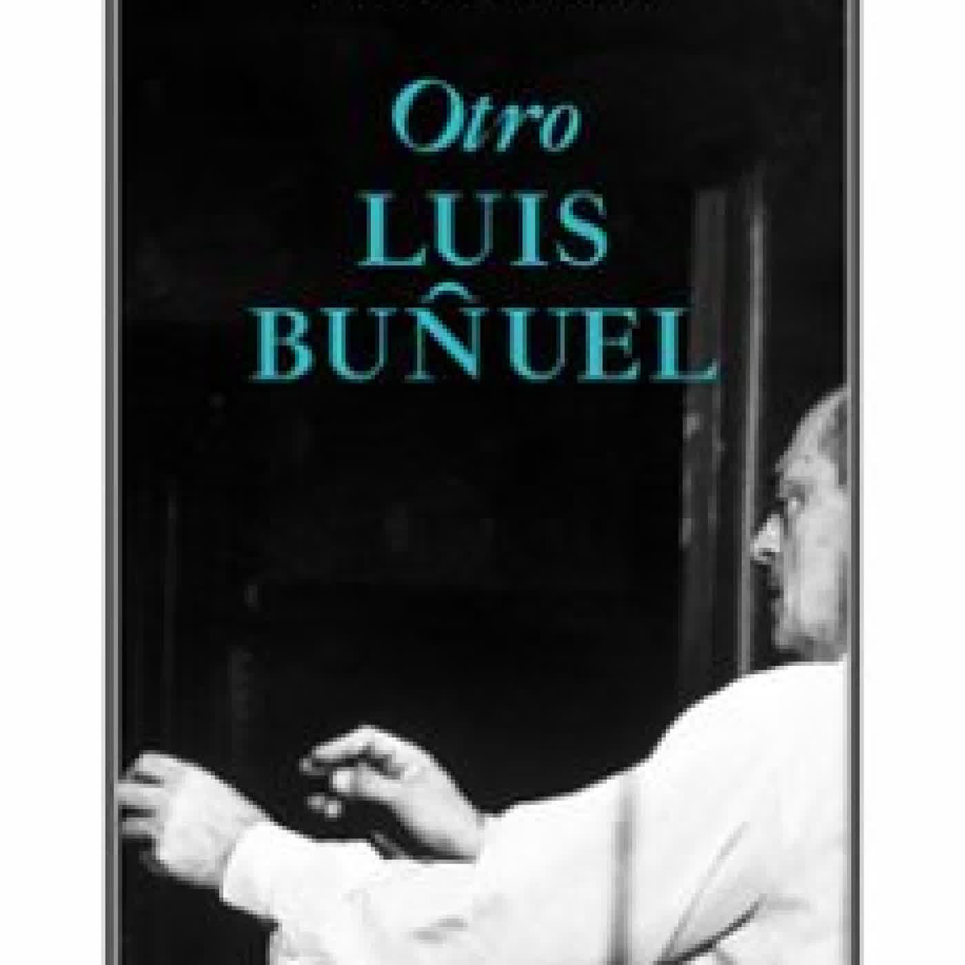 OTRO LUIS BUÑUEL MIGUEL MARIAS FRANCO