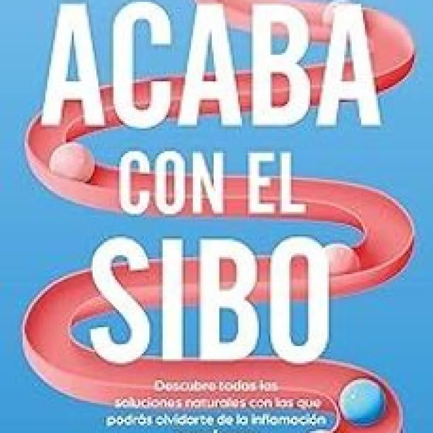 ACABA CON EL SIBO MIREIA VELASCO