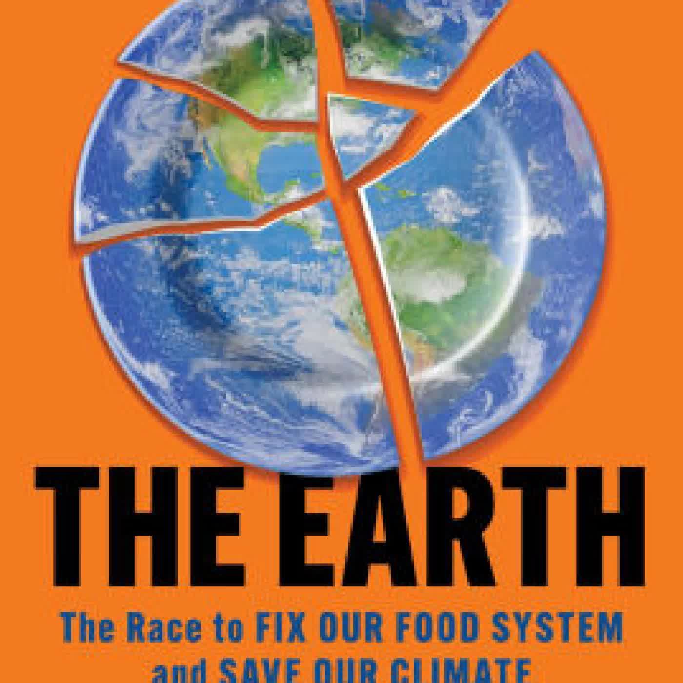We Are Eating the Earth: The Race to Fix Our Food System and Save Our Climate by Michael Grunwald on Iphone New Format