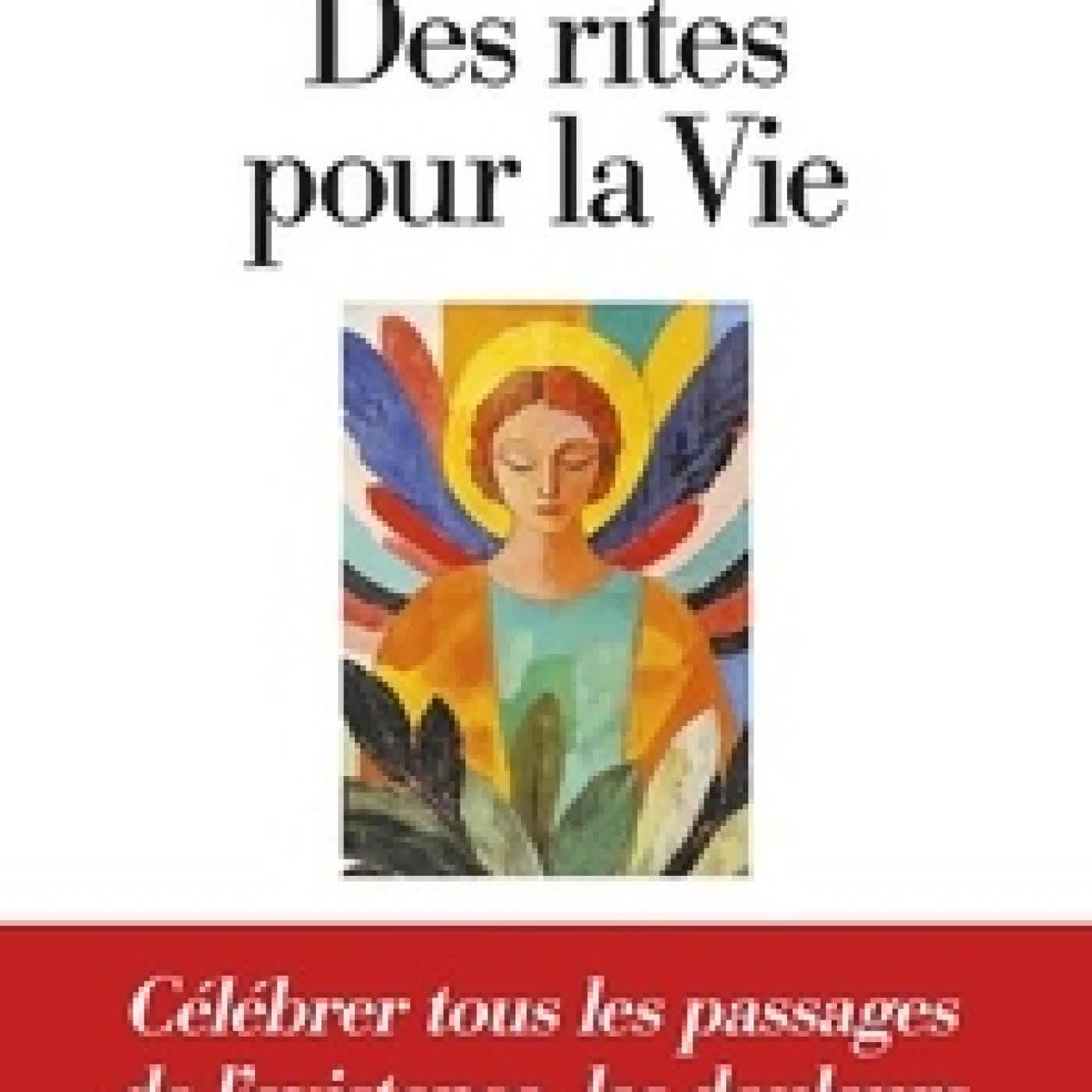 Télécharger Pdf Des rites pour la Vie