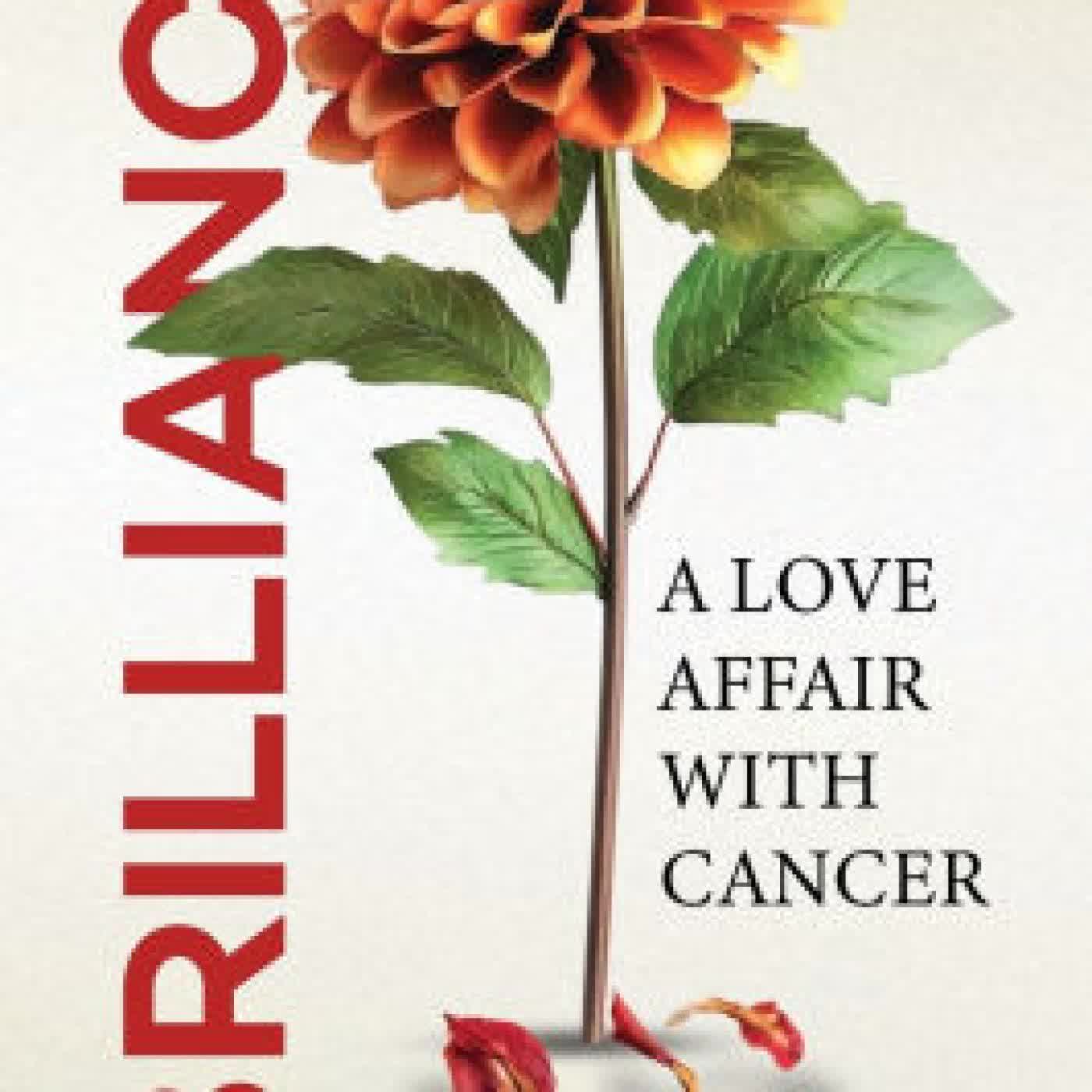 Read online: BRILLIANCE: A Love Affair With Cancer by Ohene Aku Kwapong