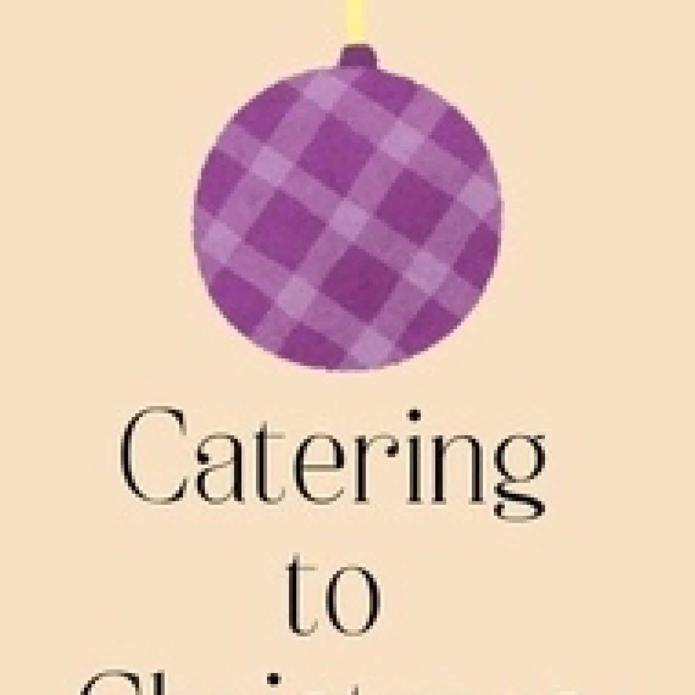 Lire en ligne : Catering to Christmas - Draper Falls Christmas Romance, #2