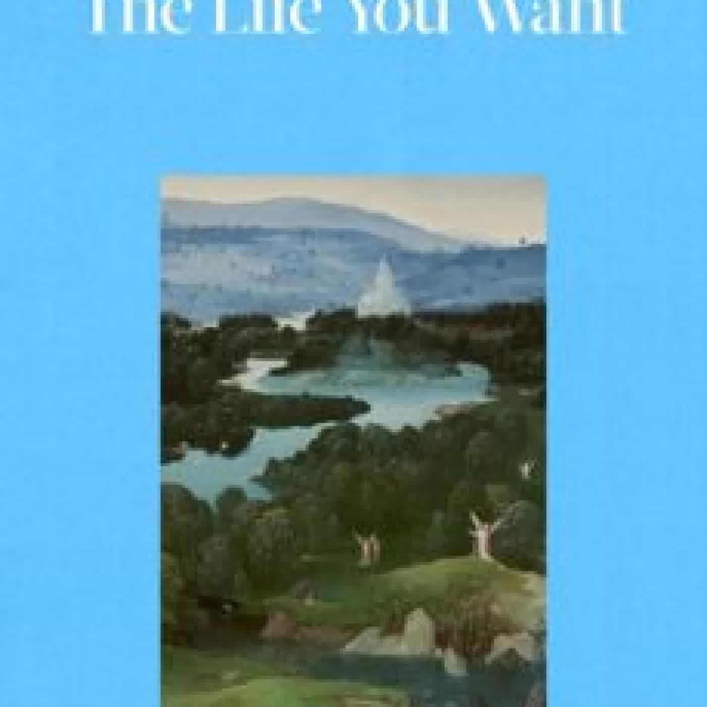 THE LIFE YOU WANT Adam Phillips