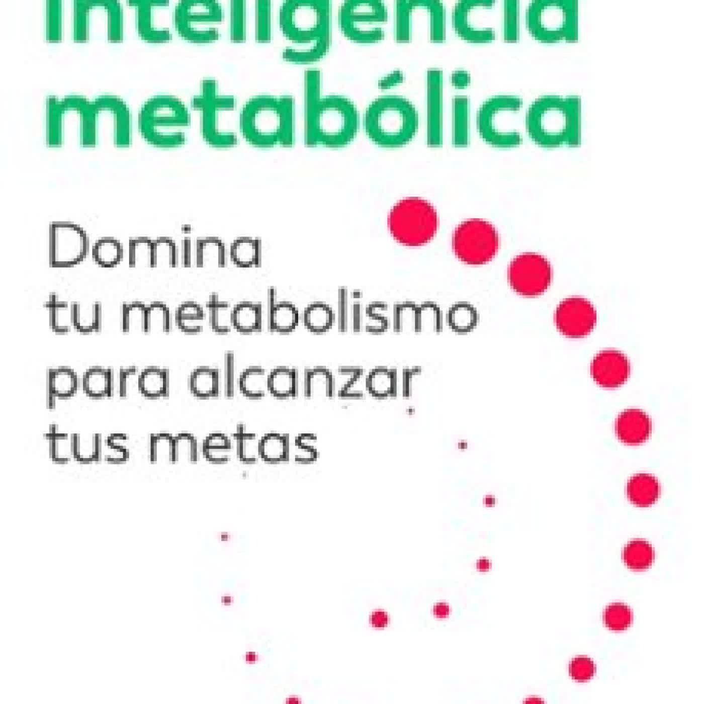 INTELIGENCIA METABÓLICA HELIOS PAREJA