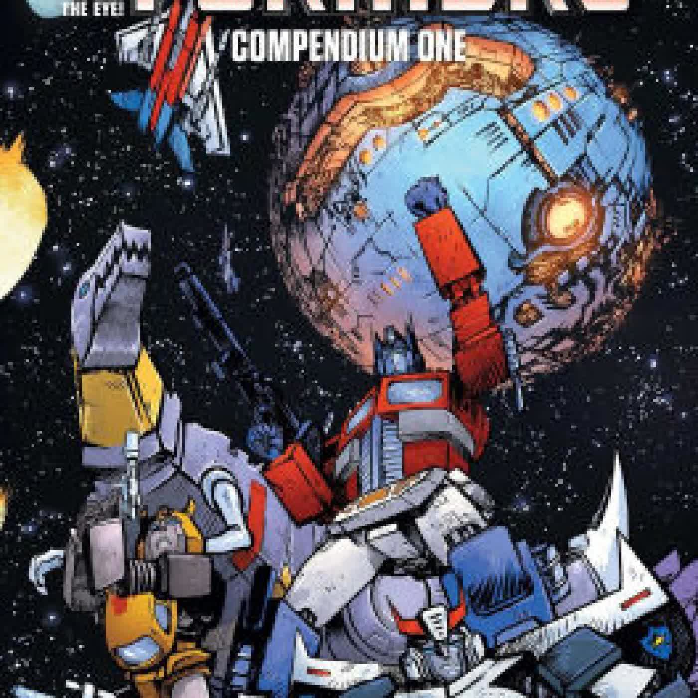Read online: The Transformers Compendium Vol. 1 by Bob Budiansky, Bill Mantlo, Jim Salicrup, Frank Springer, Don Perlin