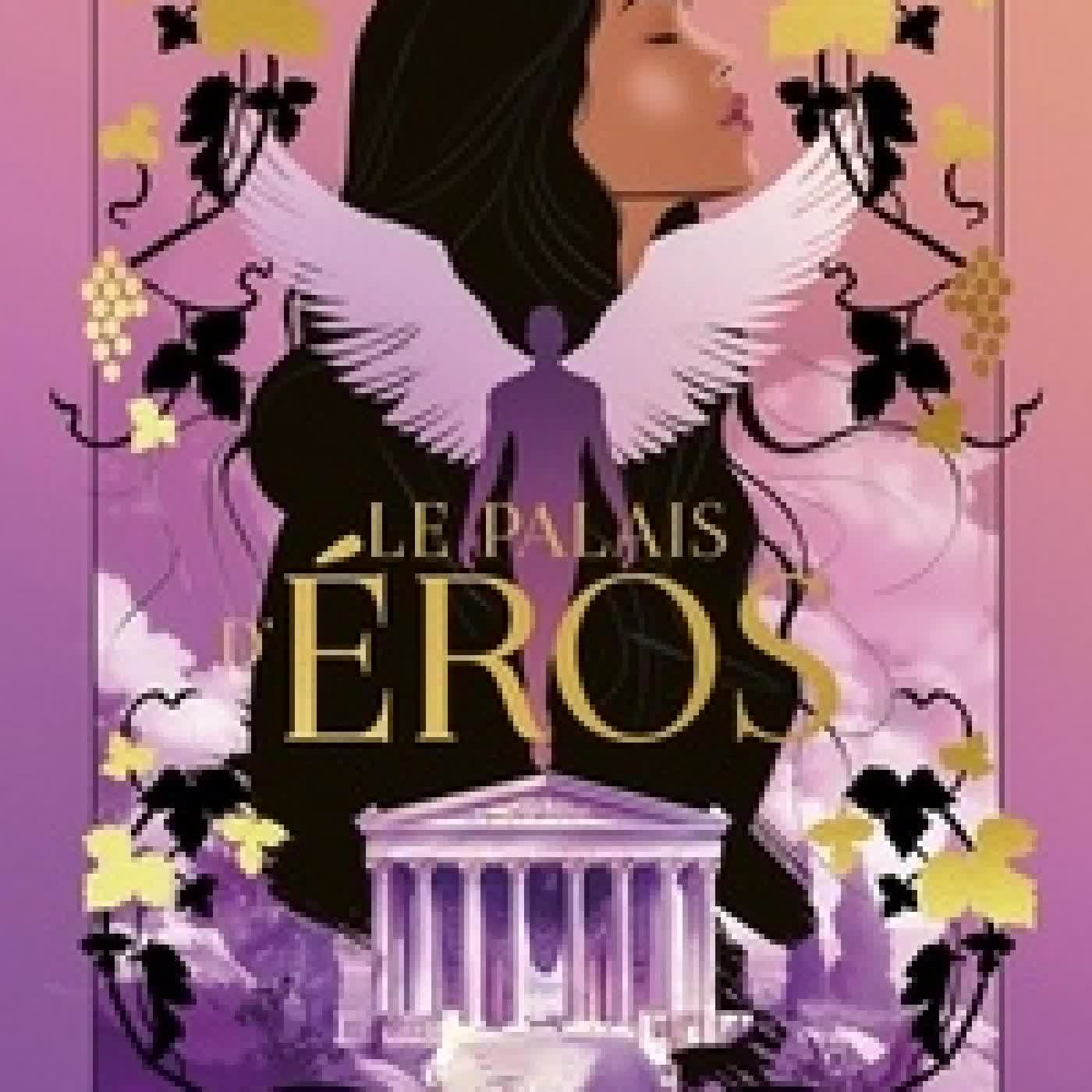 Télécharger Pdf Le Palais d’Eros