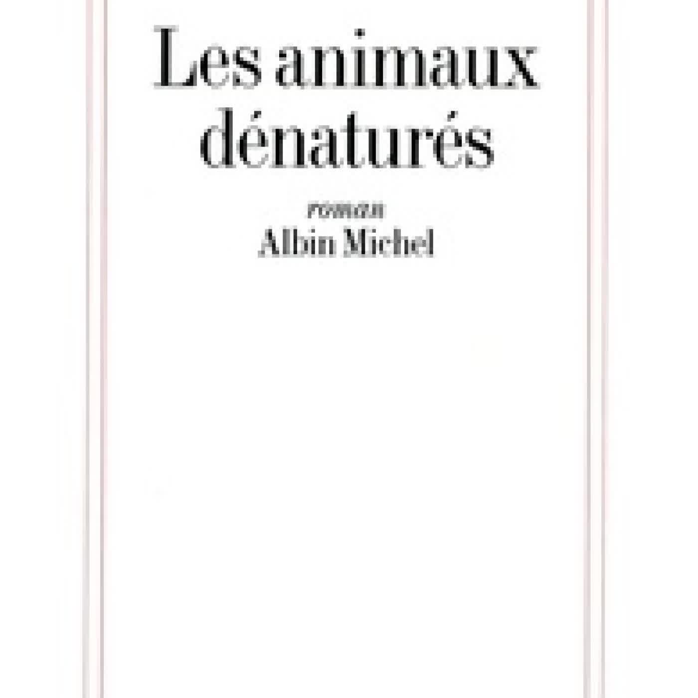 {téléchargement} Les Animaux dénaturés