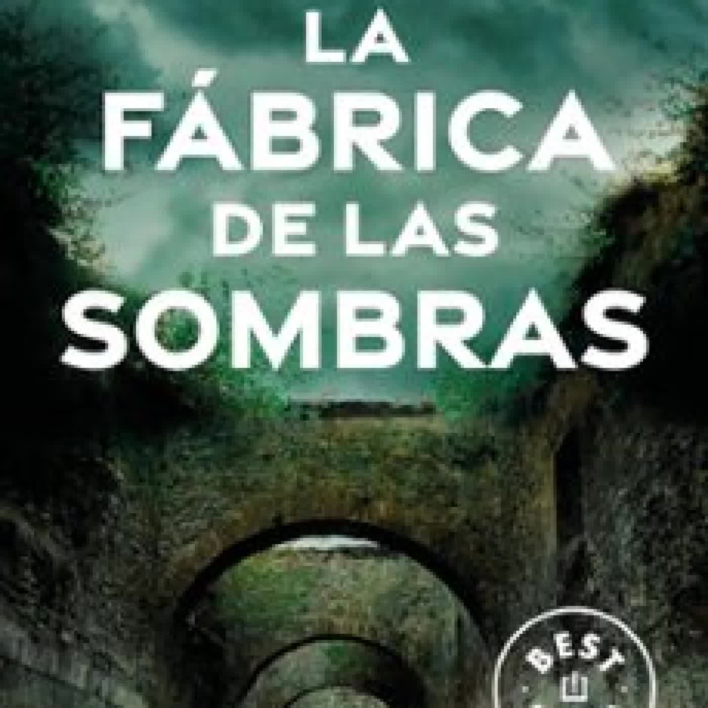 LA FÁBRICA DE LAS SOMBRAS (SERIE LEIRE ALTUNA 2) IBON MARTIN