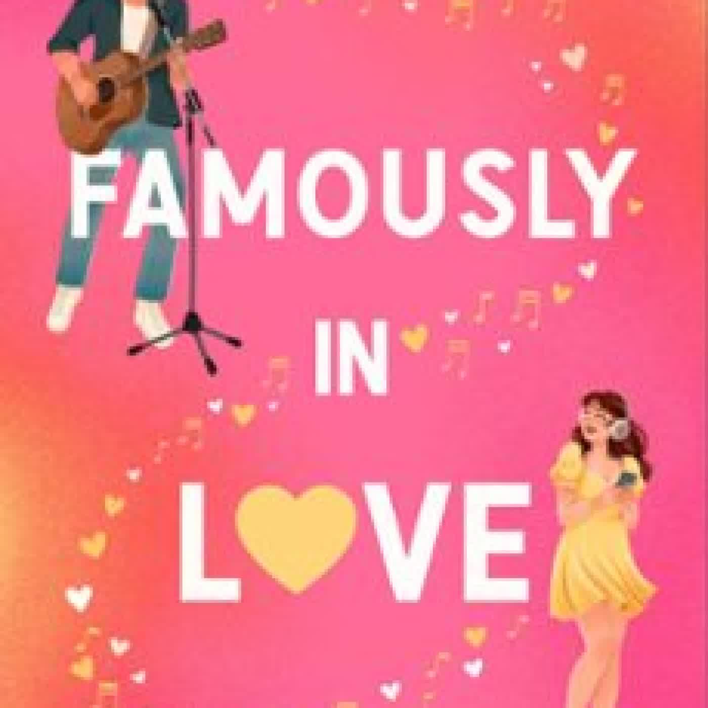 FAMOUSLY IN LOVE EMILY EMMERSON