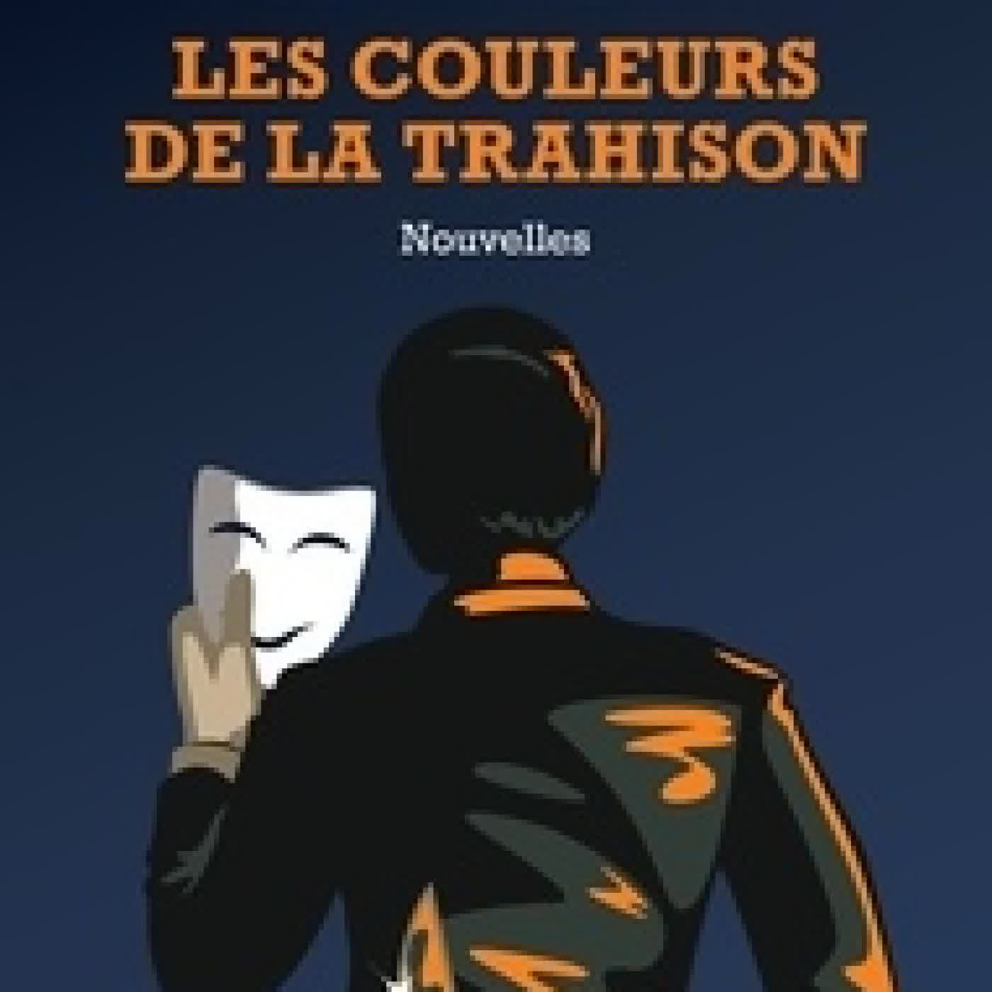 {téléchargement} Les couleurs de la trahison