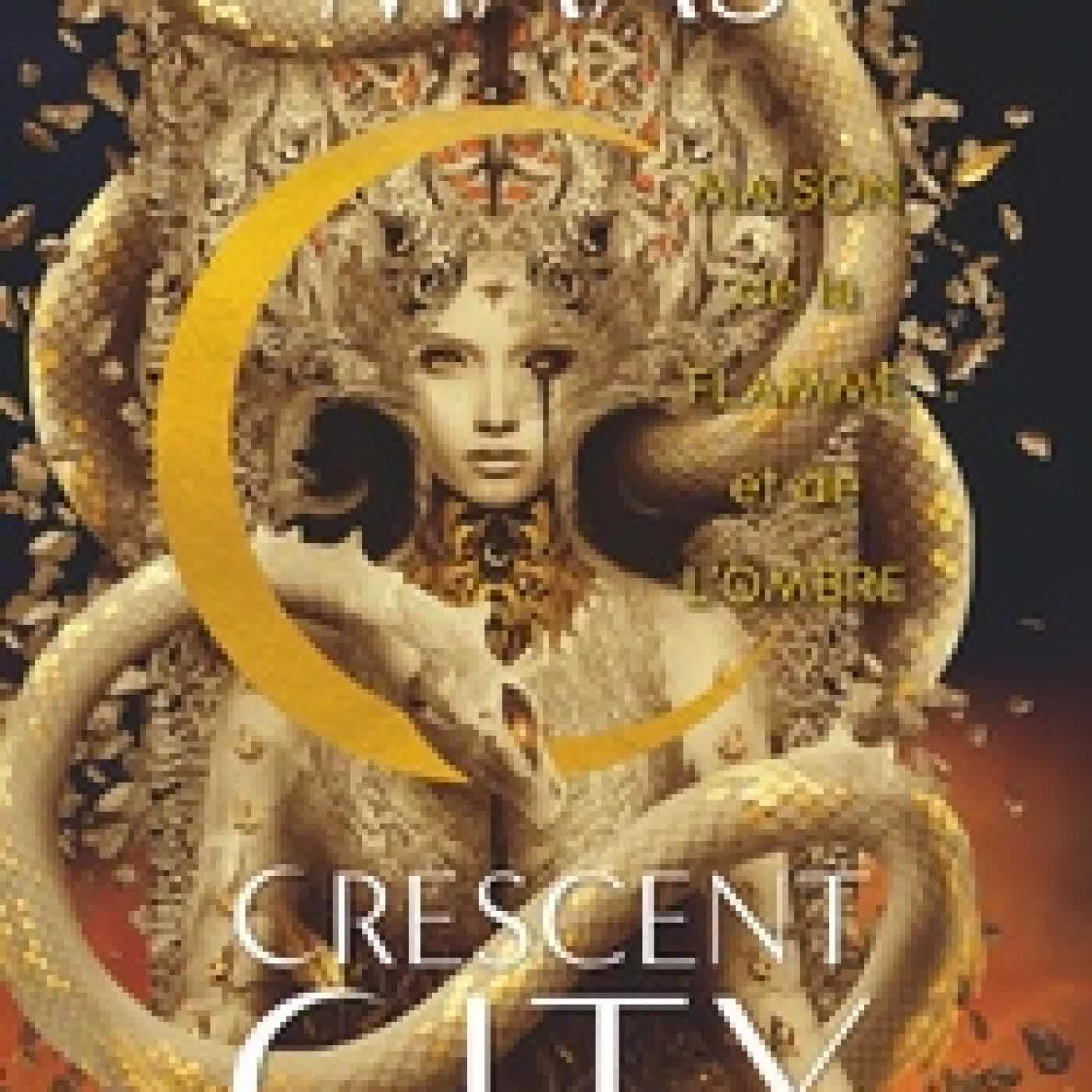 Télécharger Pdf Crescent City Tome 3