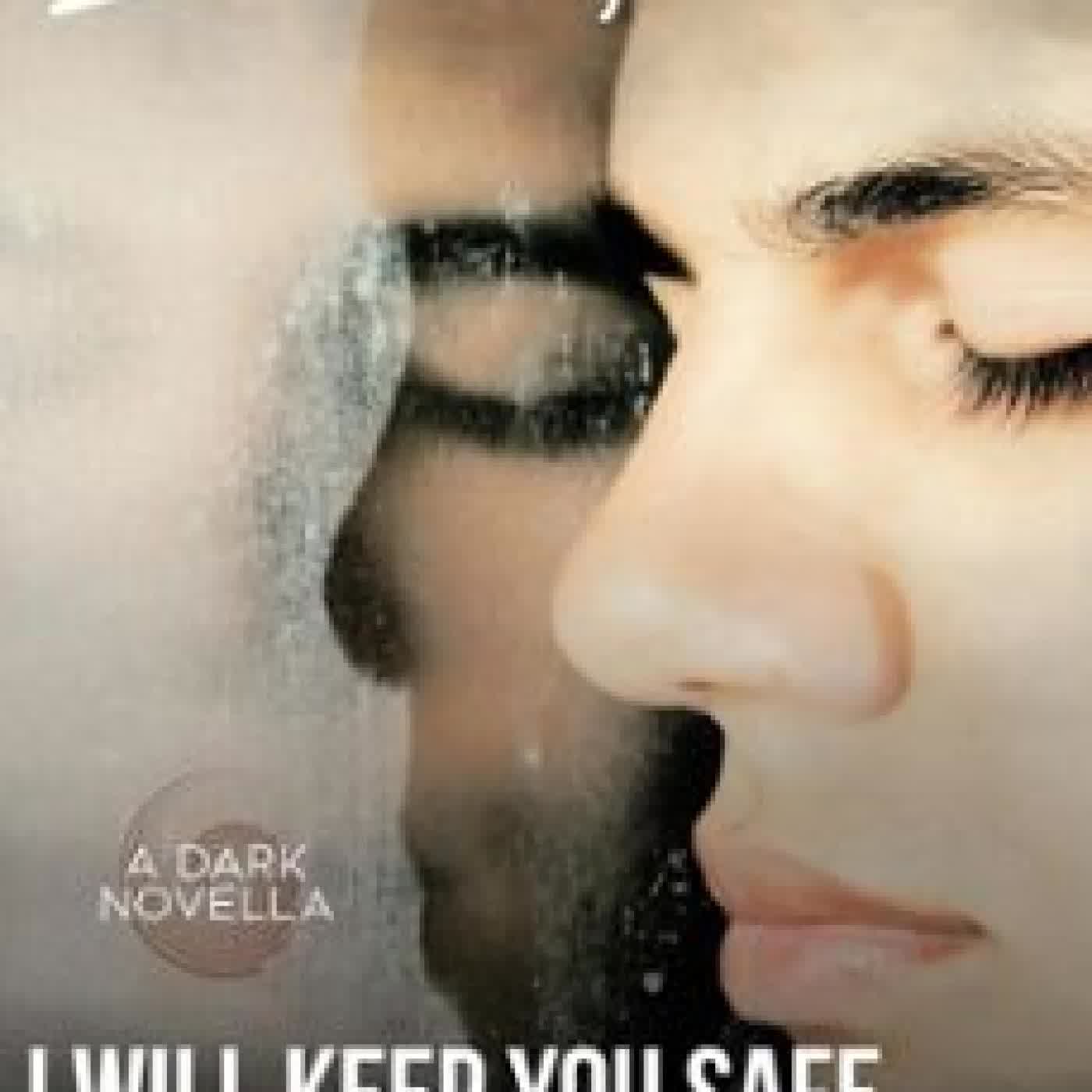 I WILL KEEP YOU SAFE IF IT KILLS YOU LUX THORN