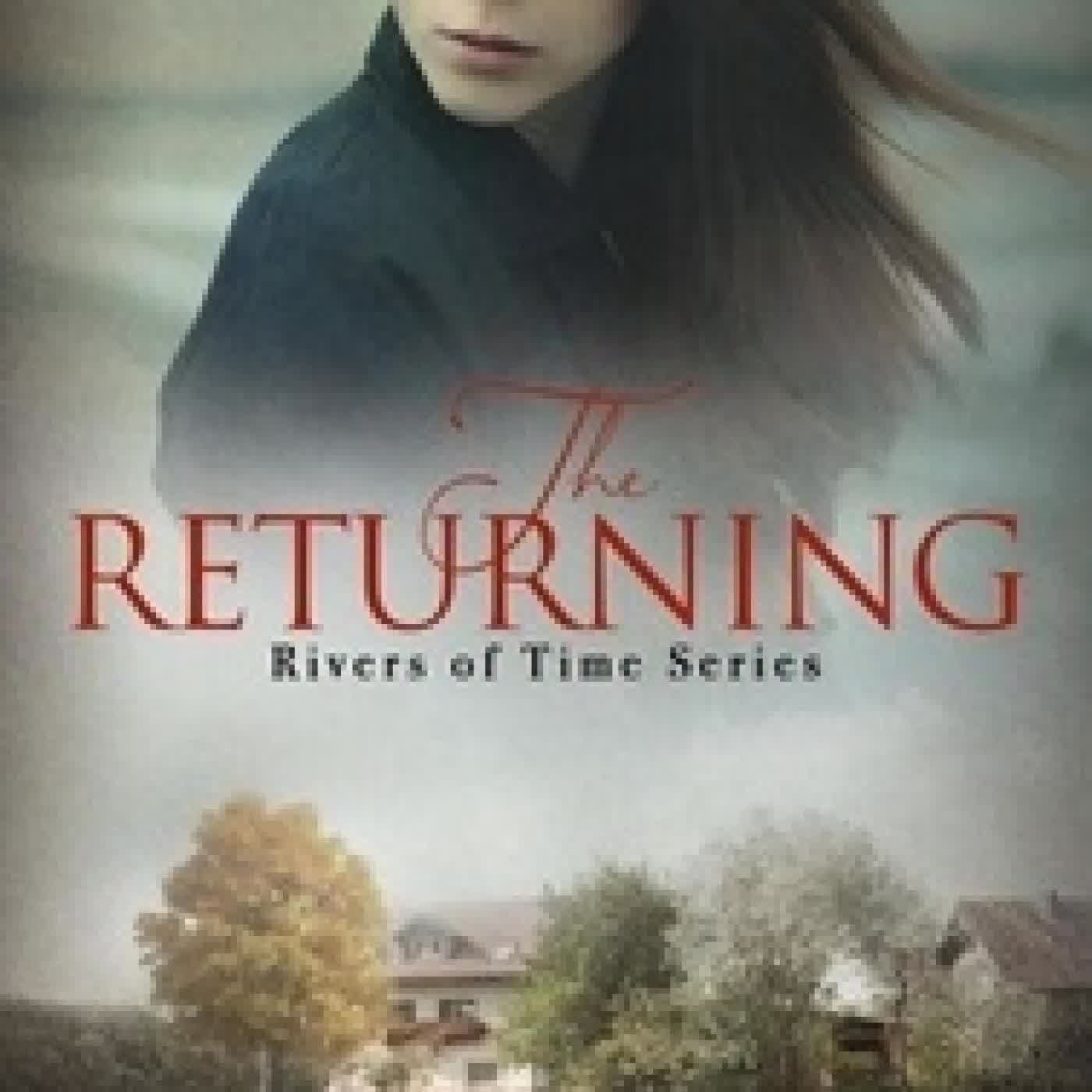 {téléchargement} The Returning - Rivers Of Time, #1