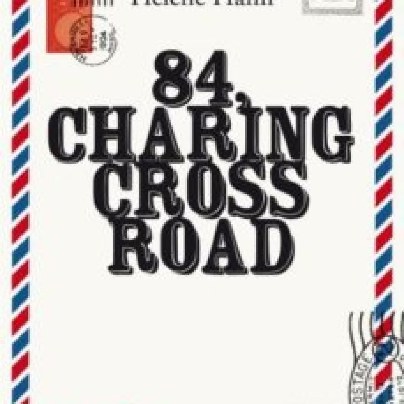 84 CHARING CROSS ROAD HELENE HANFF