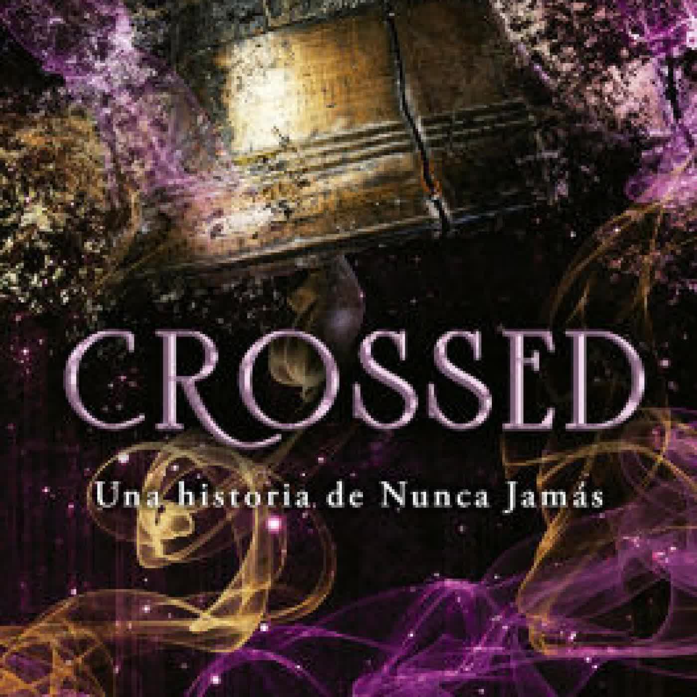Crossed (Nunca Jamás 5): Una historia de Nunca Jamás by Emily McIntire, Cristina Macía Orio on Iphone New Format