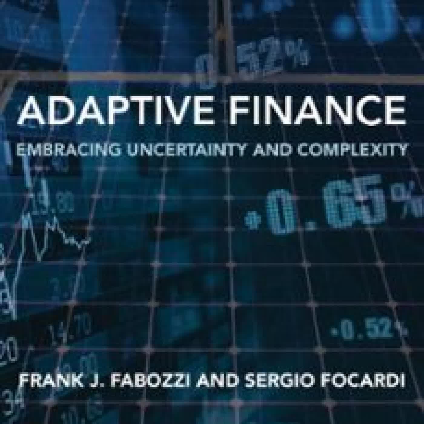 ADAPTIVE FINANCE FRANK J. FABOZZI, SERGIO FOCARDI