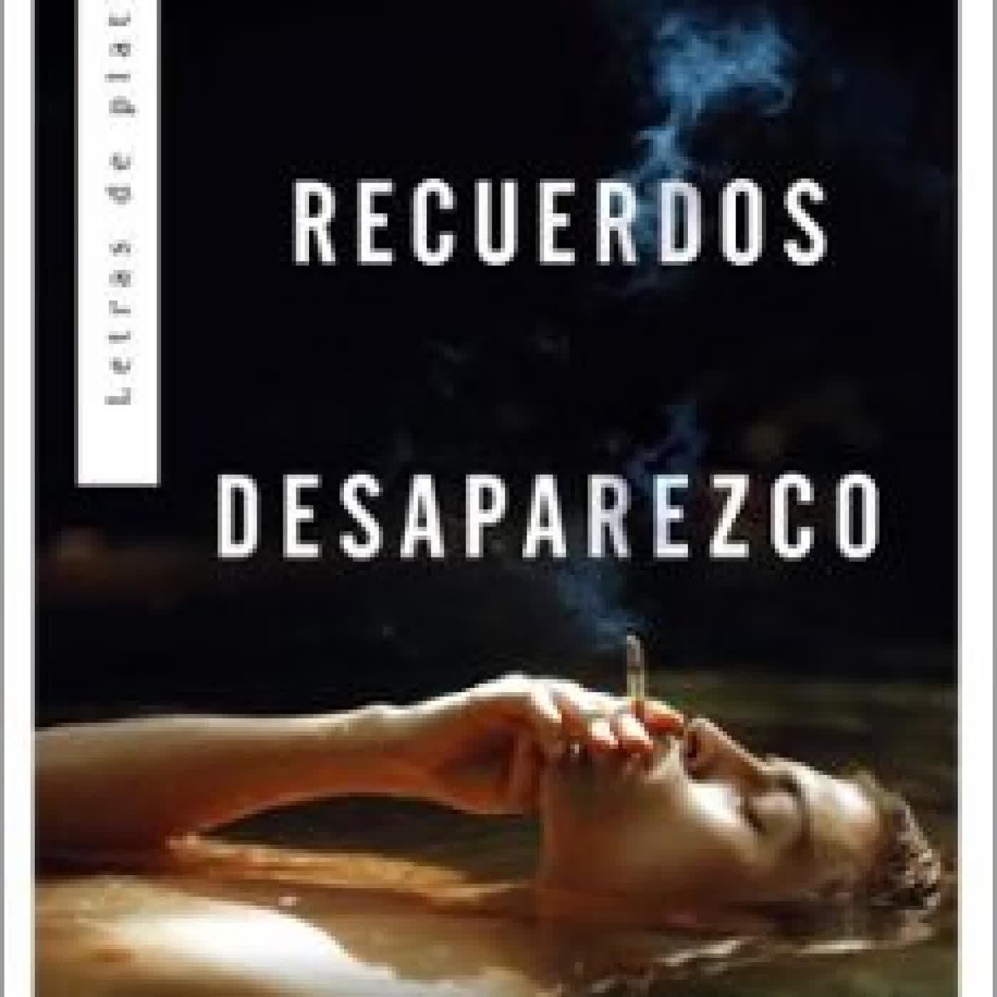 EN TUS RECUERDOS DESAPAREZCO August Thompson