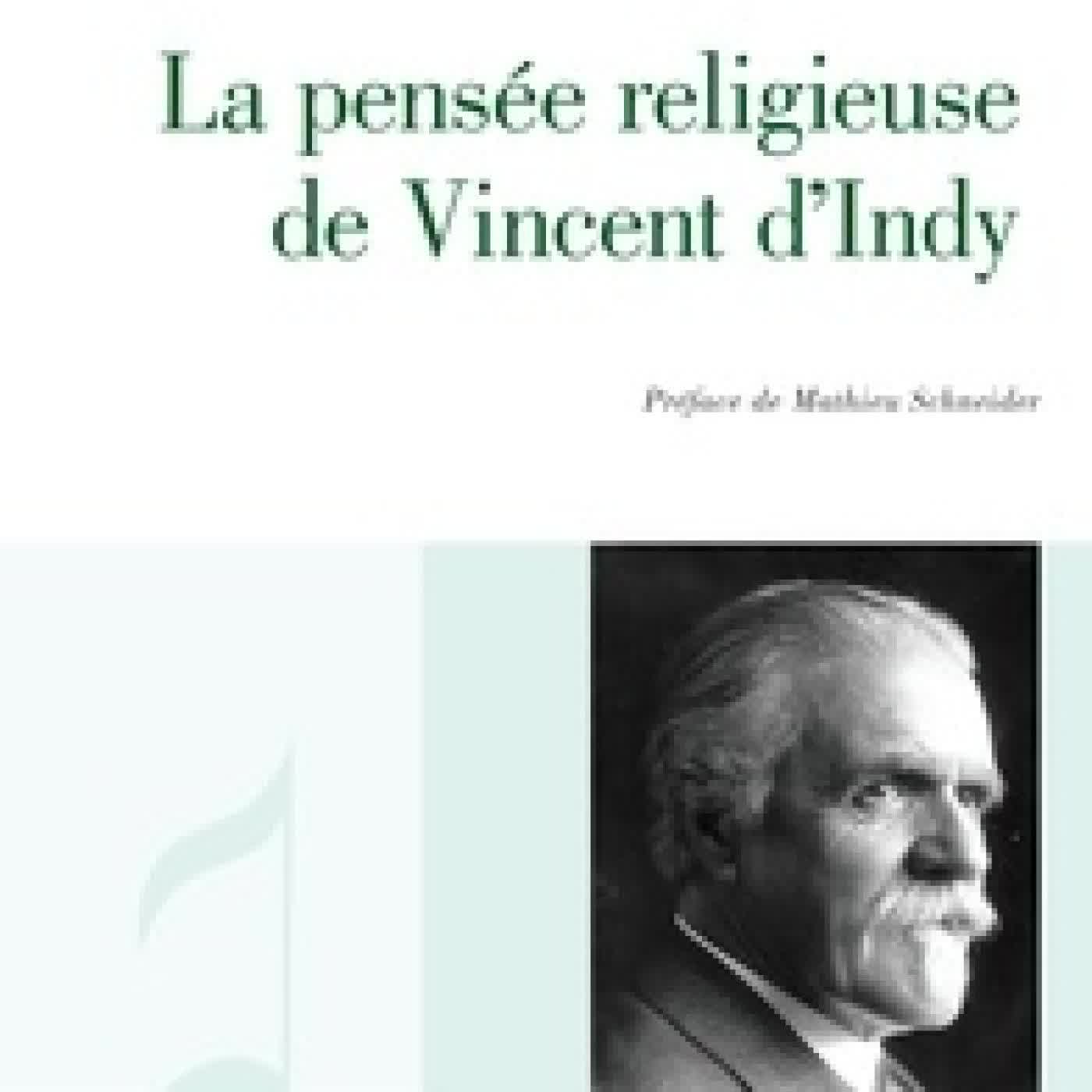 {téléchargement} La pensée religieuse de Vincent d'Indy