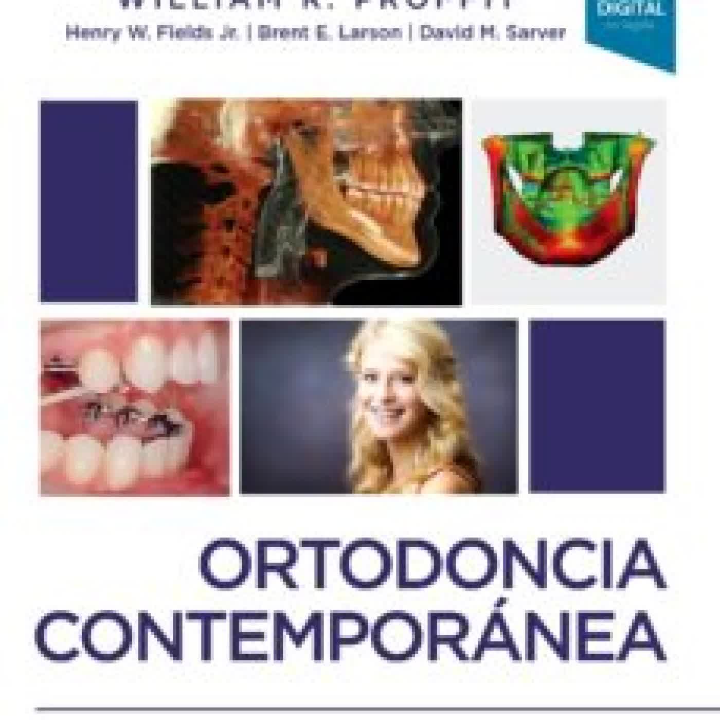 ORTODONCIA CONTEMPORÁNEA, 6ª ED PROFFIT