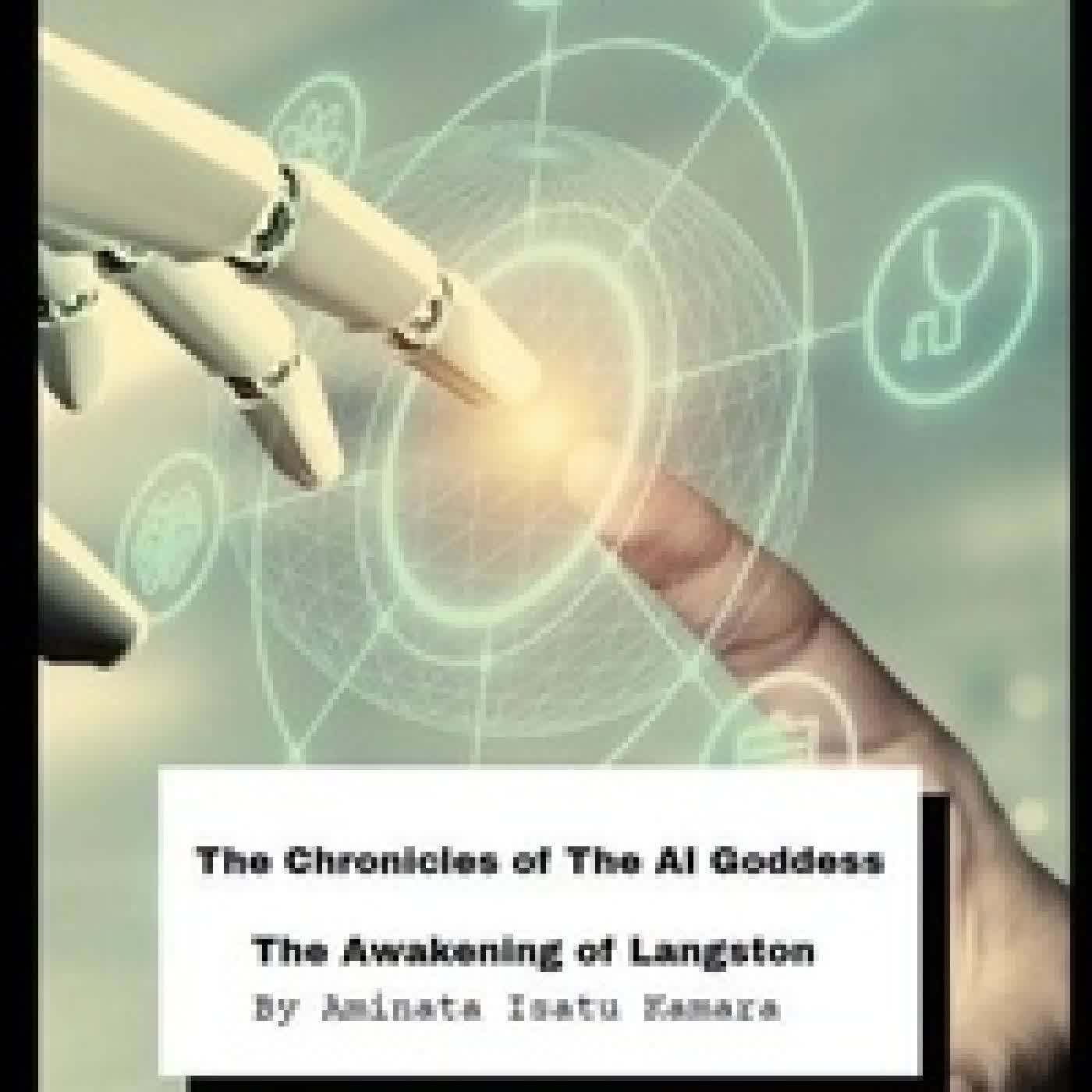 {téléchargement} The Awakening of Langston - The Chronicles of the AI Goddess, #1