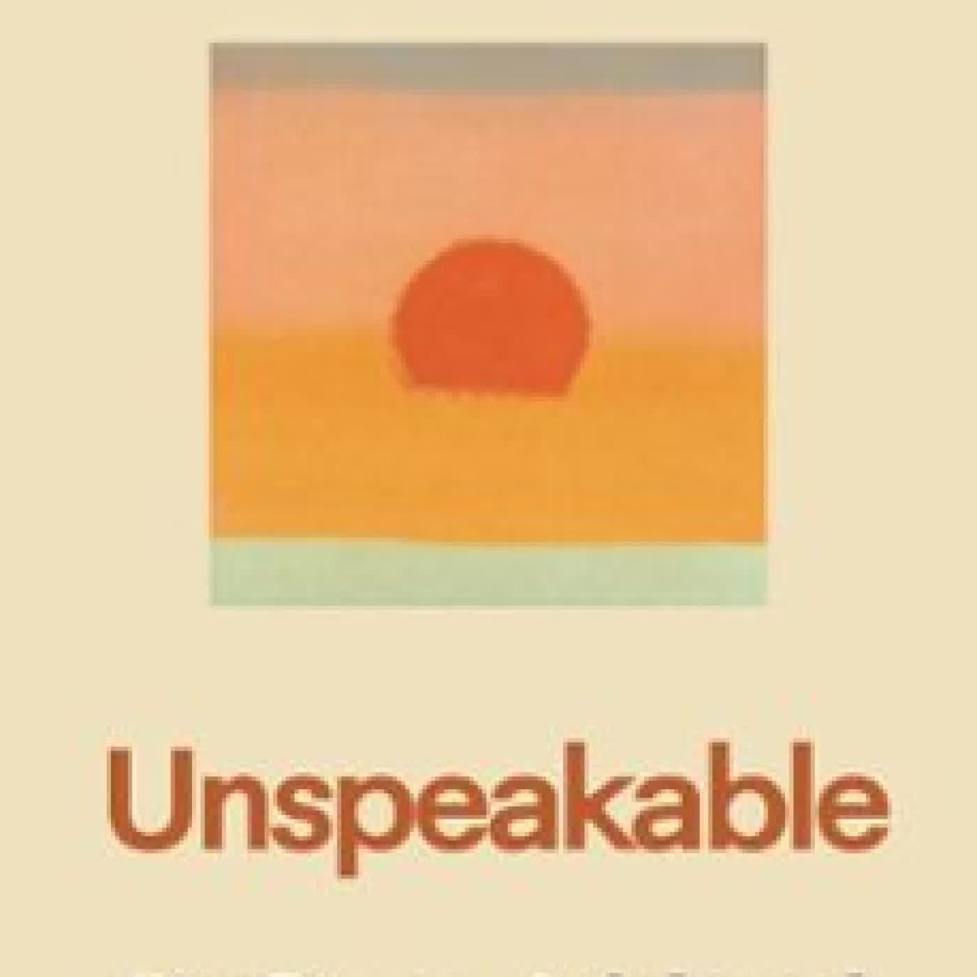 UNSPEAKABLE Gwen Adshead