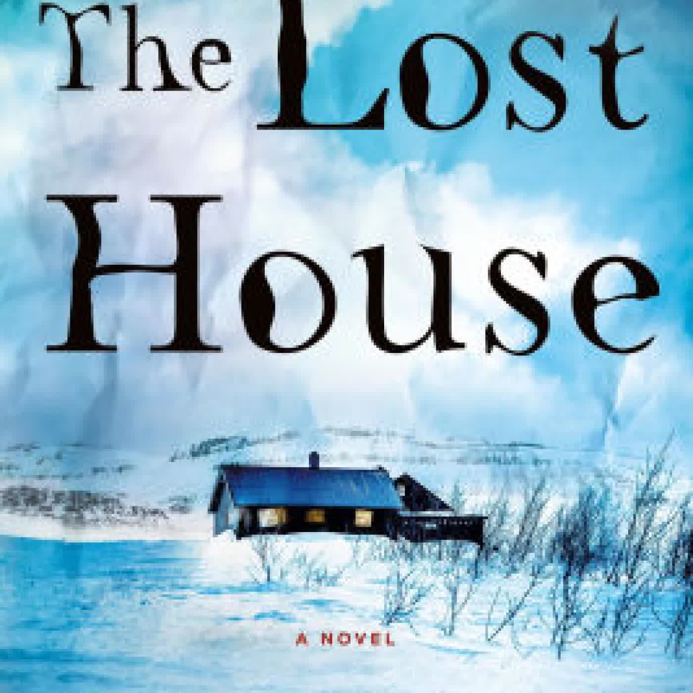The Lost House: A Novel by Melissa Larsen on Iphone New Format