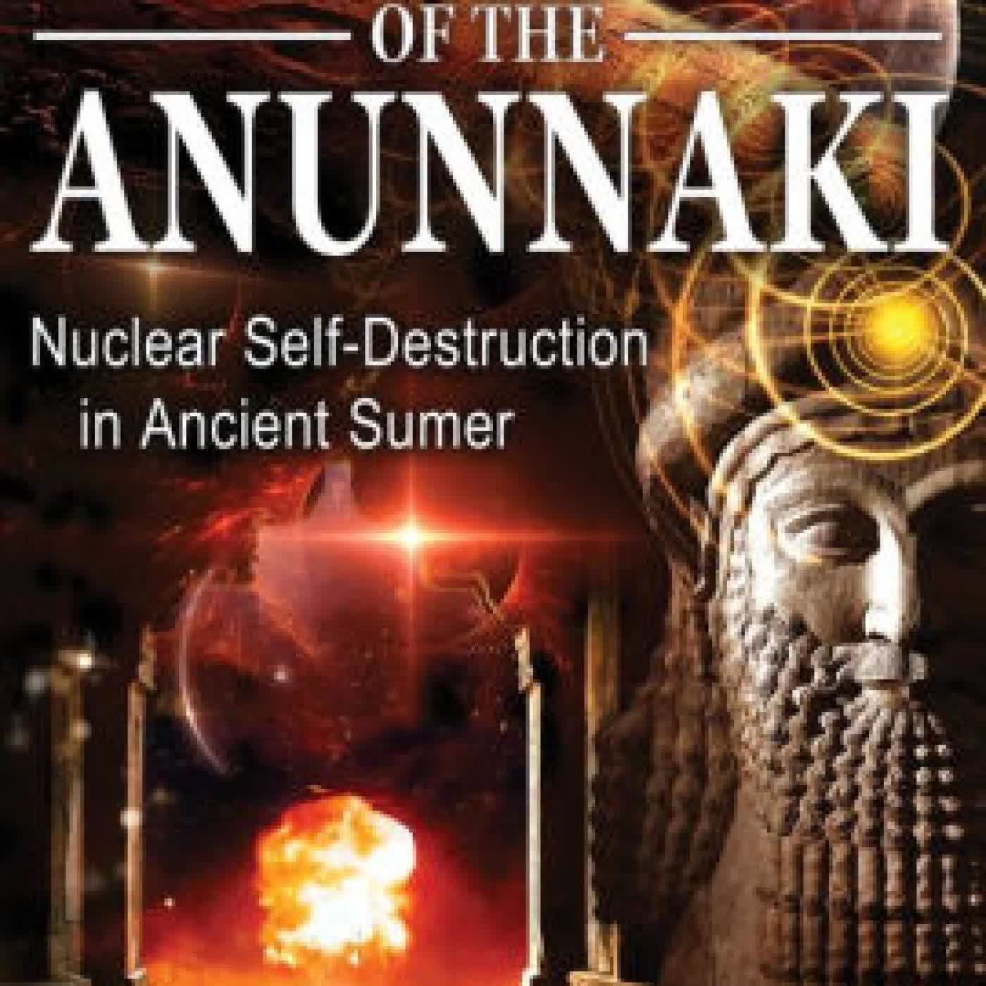 Read online: Wars of the Anunnaki: Nuclear Self-Destruction in Ancient Sumer by Chris H. Hardy