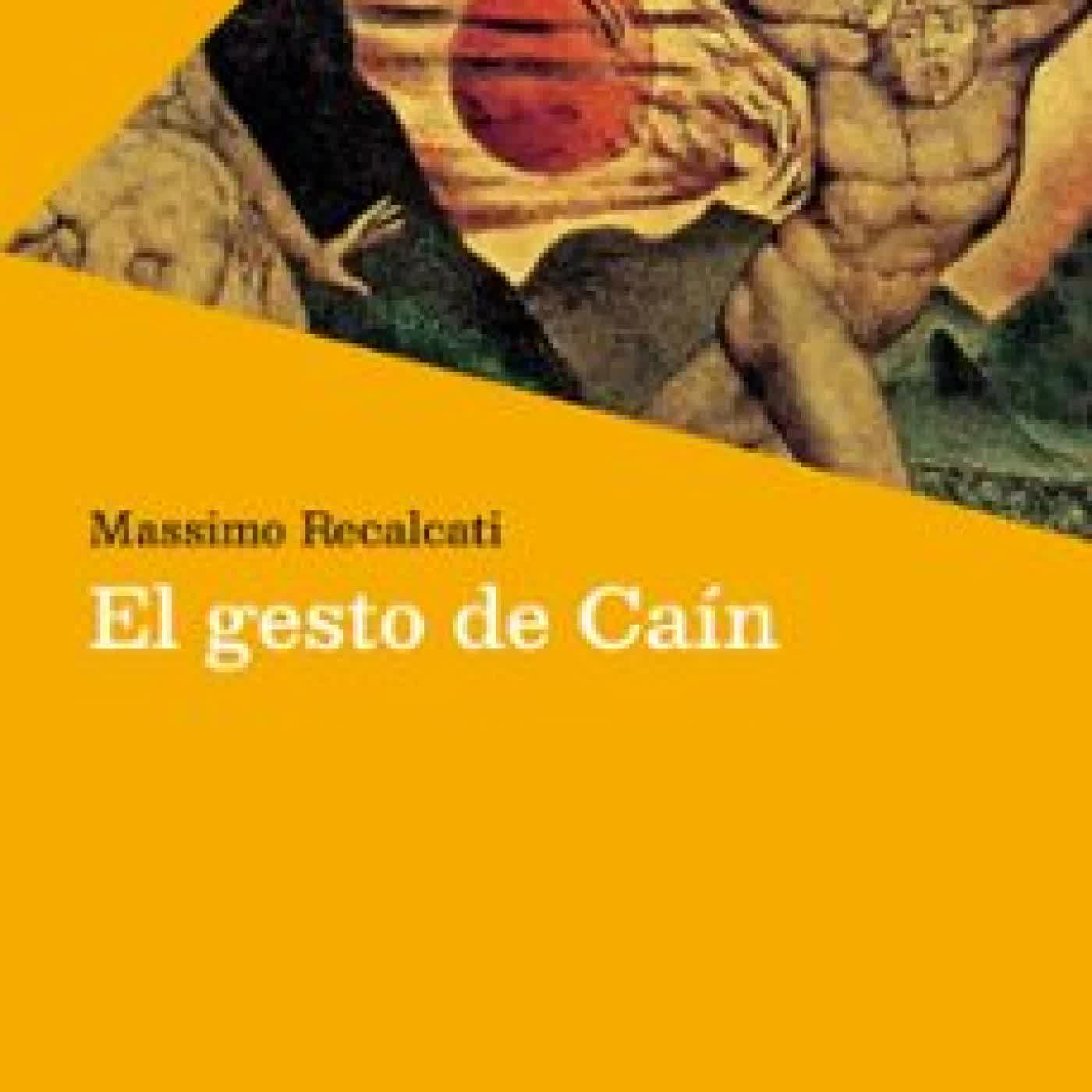 EL GESTO DE CAÍN Massimo Recalcati